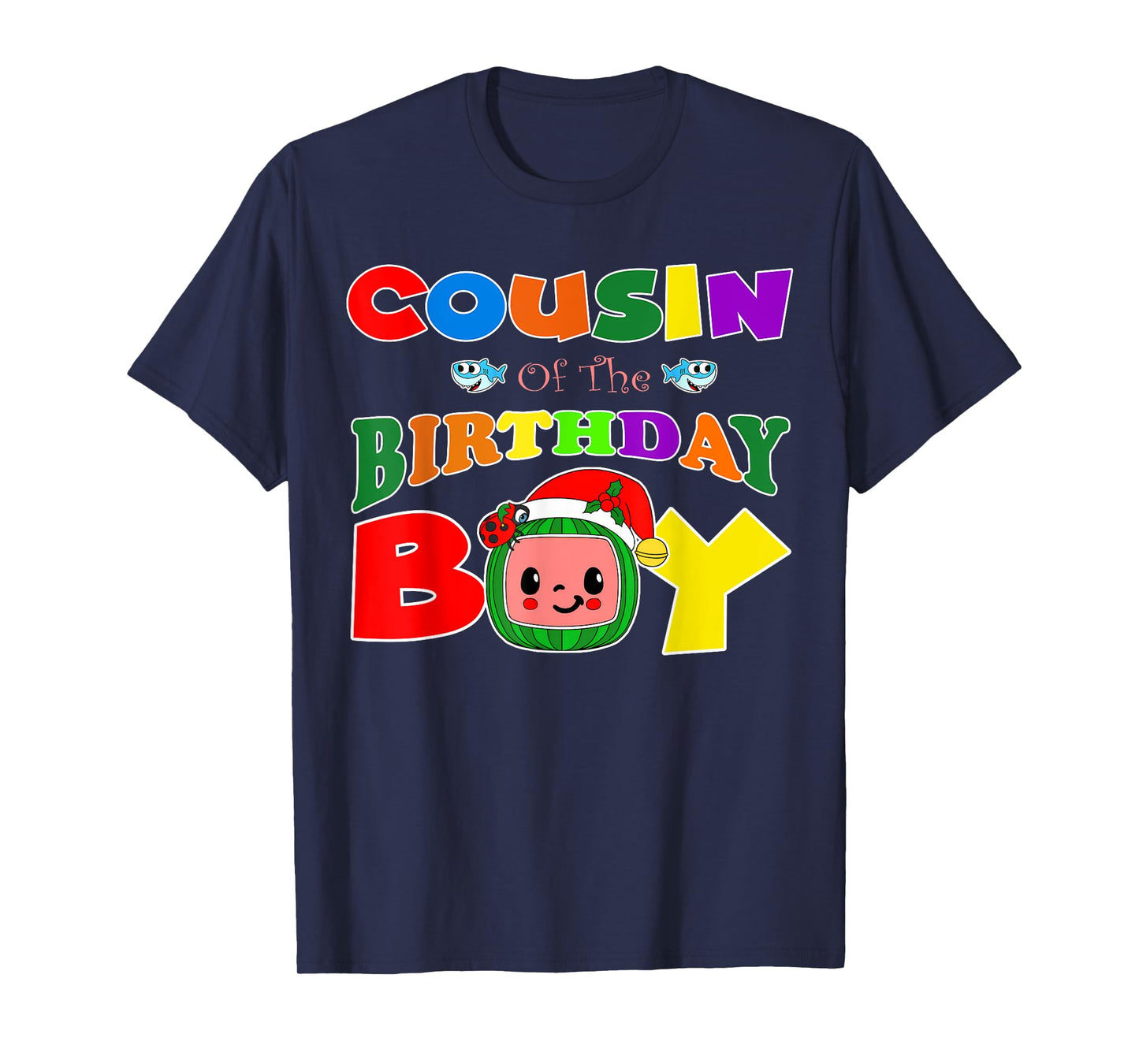 Cousin Of The Birthday Boy Funny Melon Family Matching T-Shirt