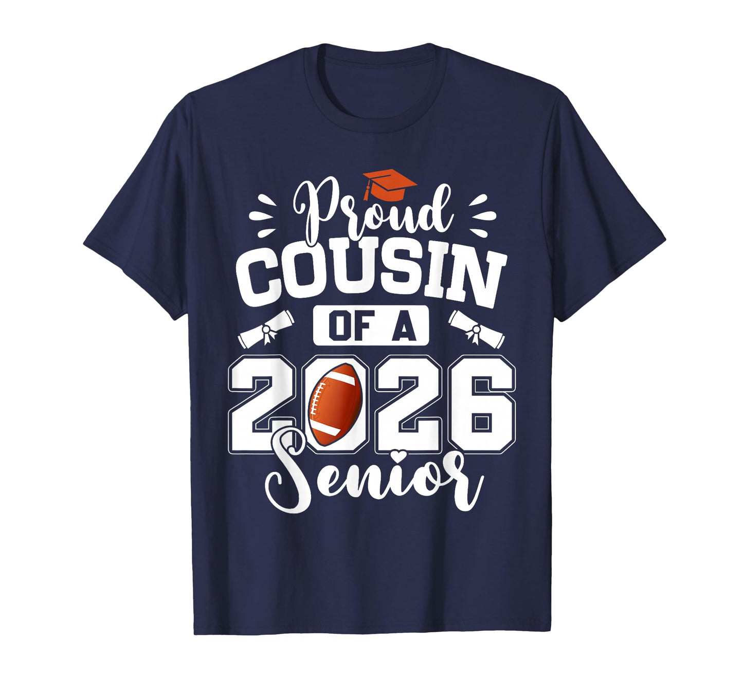 Proud Cousin of A 2026 Senior Football Graduation T-Shirt