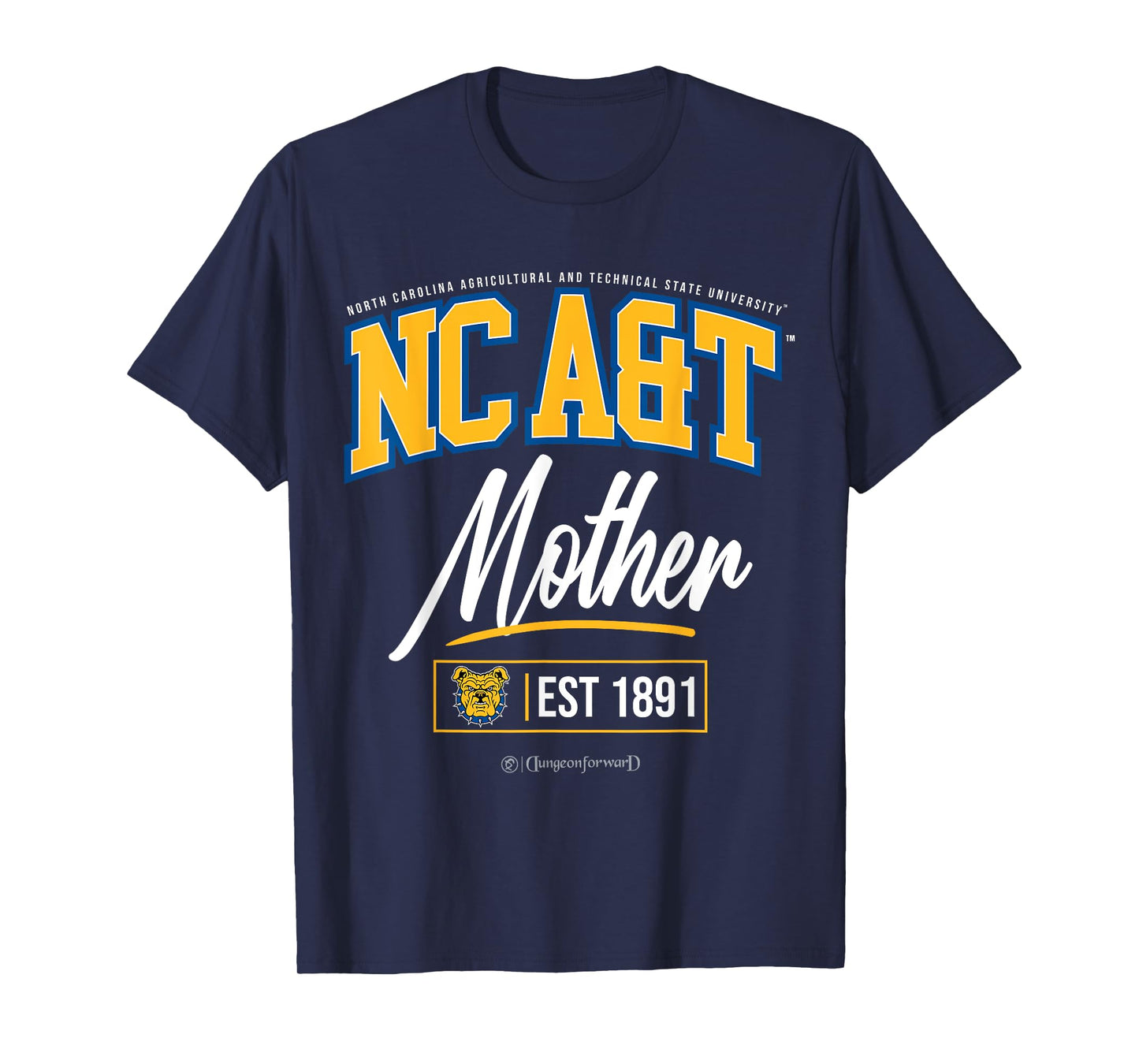 North Carolina A&T State University - NCAT HBCU Mother Men Women Kids T-Shirt