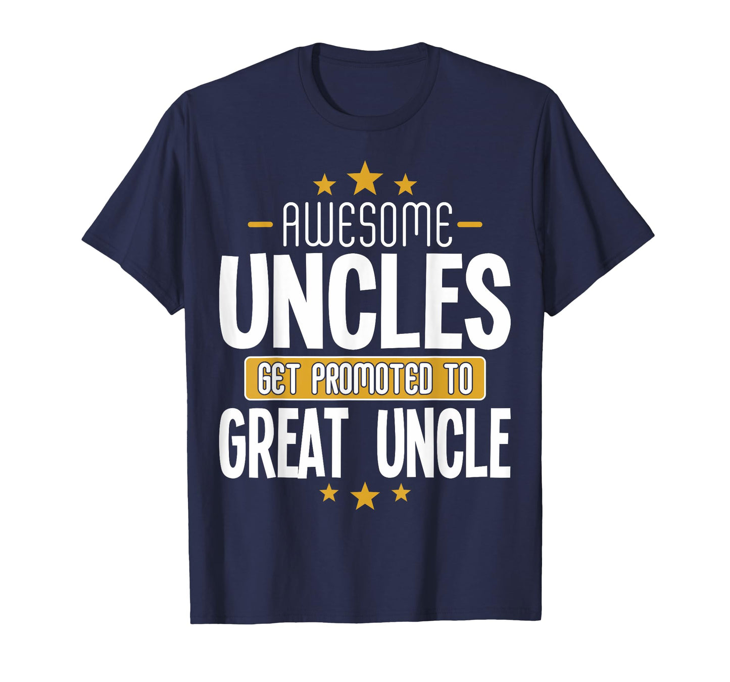 Uncles Great Uncle T-Shirt Pregnancy Reveal Great Uncle T-Shirt
