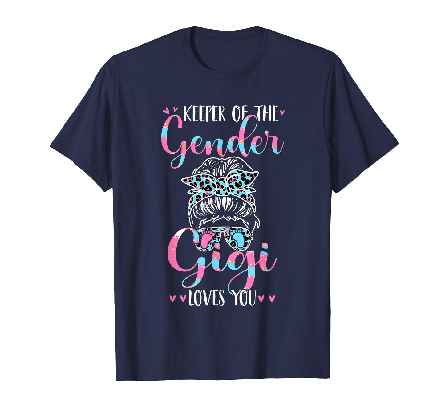 Keeper of the Gender Gigi Loves You Cute Women Gender Reveal T-Shirt
