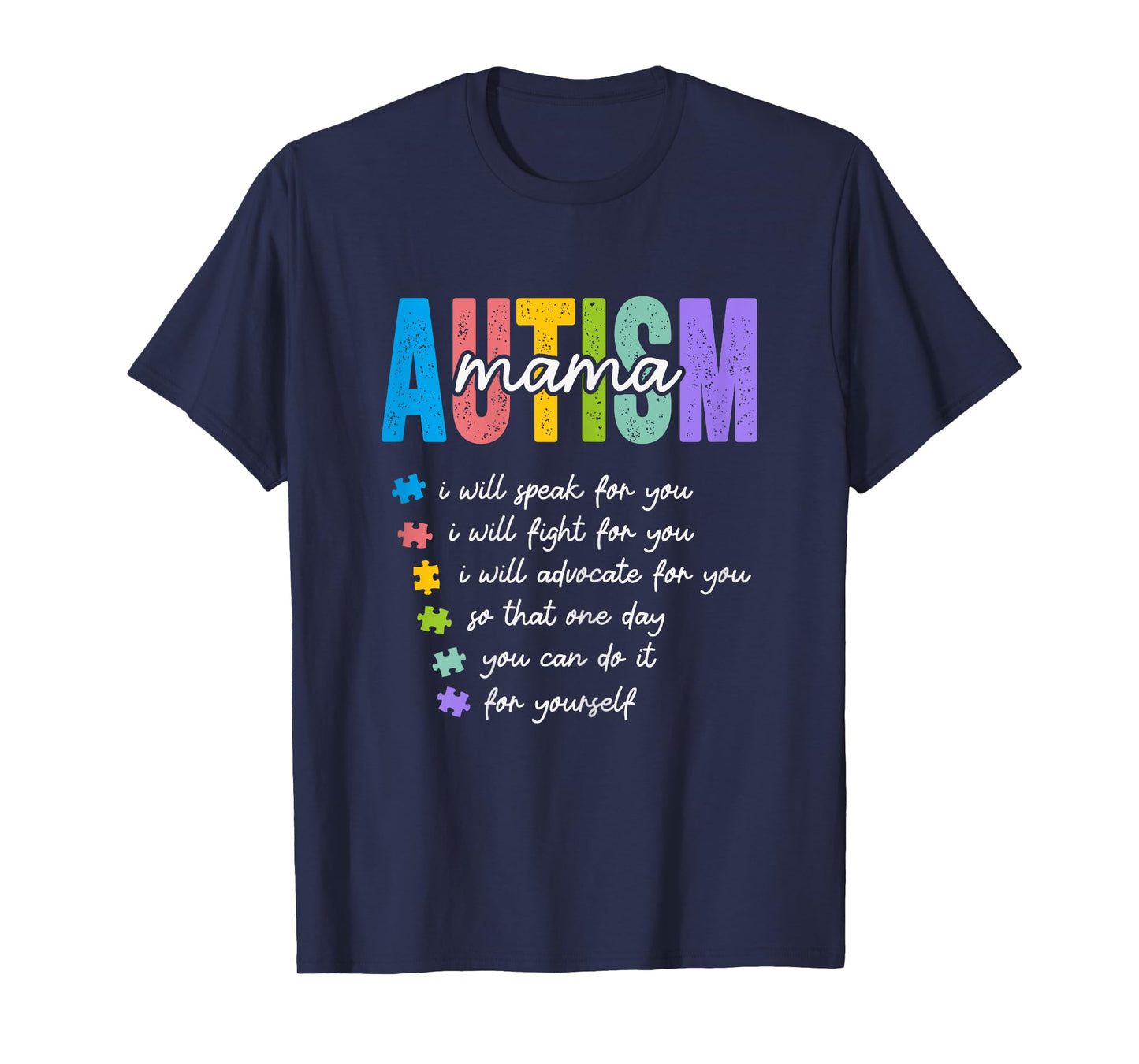 Autism Mama I Will Fight For You Until You Can Autism Mom T-Shirt