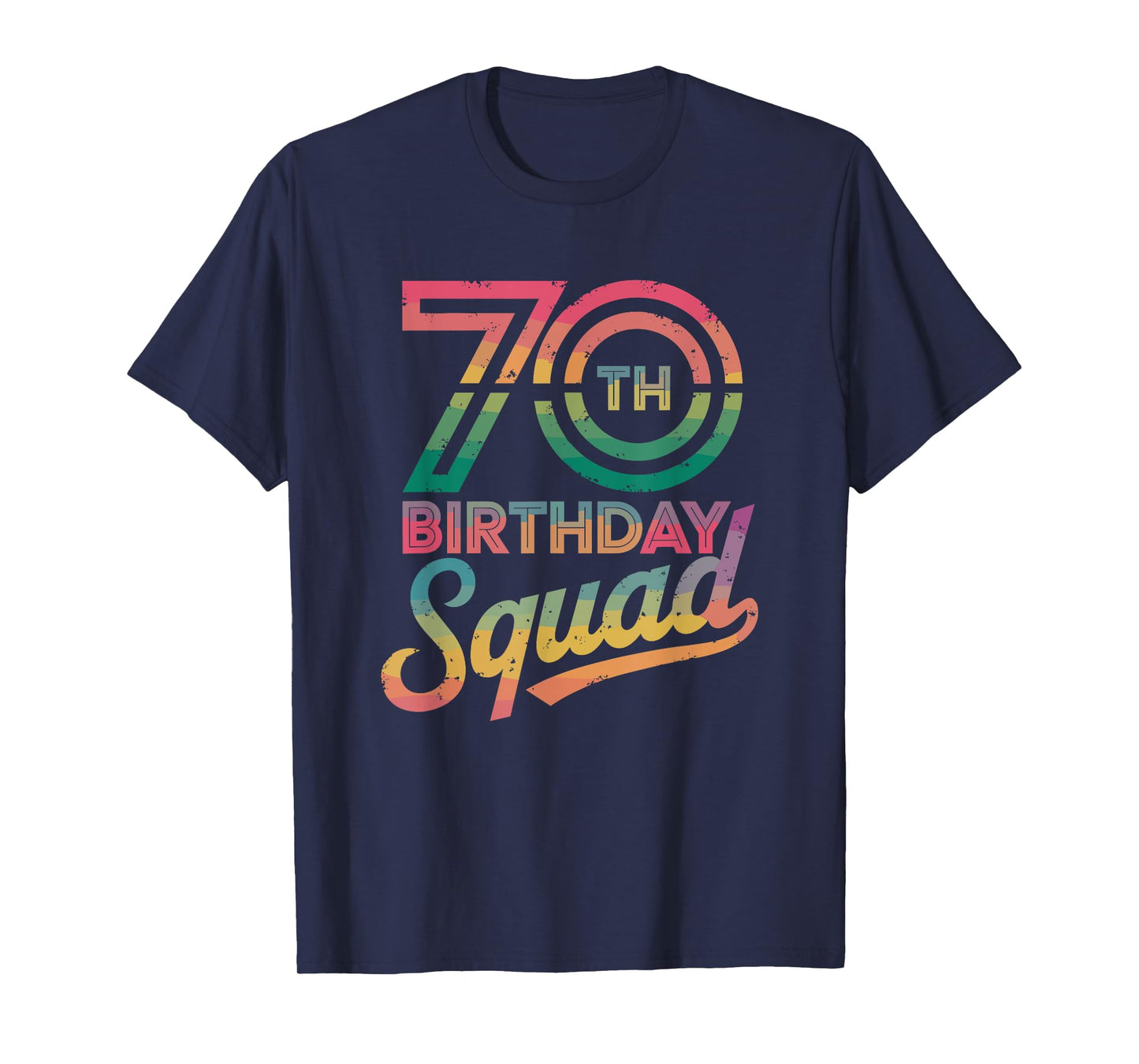 70th Birthday Squad, 70th Bday Crew T-Shirt