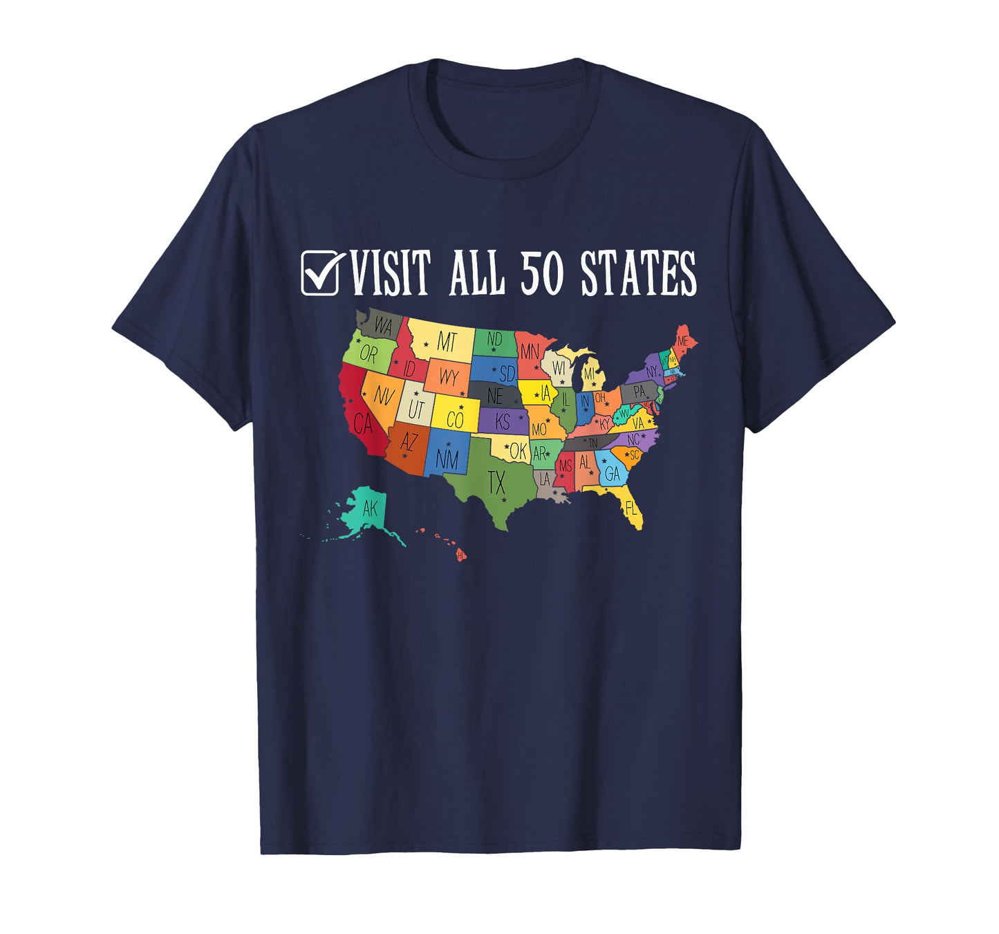 Visited all 50 states USA map travel All Fifty States travel T-Shirt