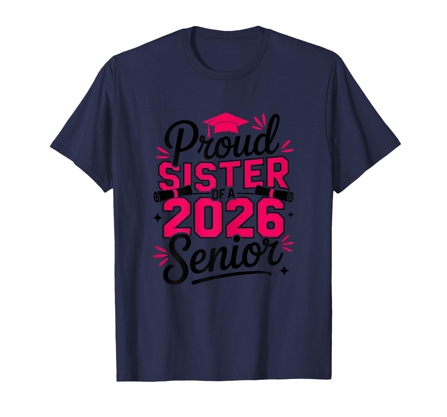 Senior 2026 Proud Sister Family Graduation Class of 2026 T-Shirt