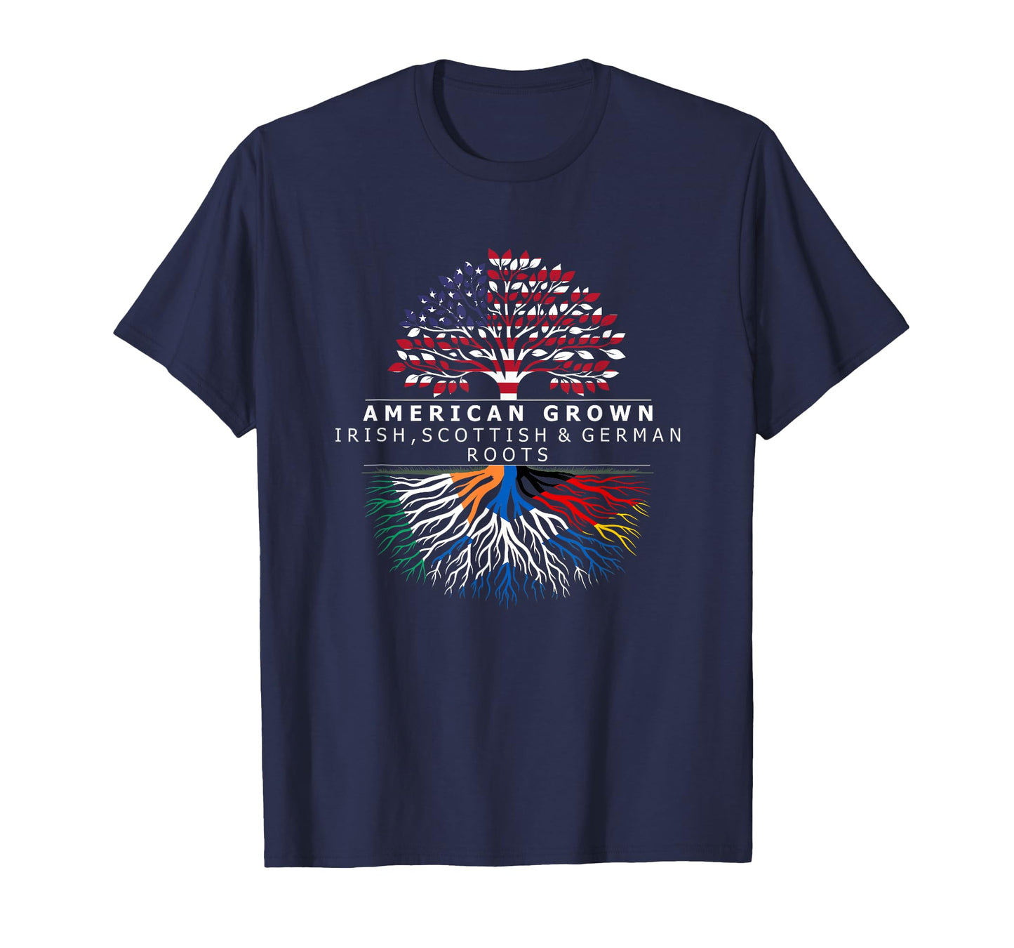 American Grown Flag Heritage Irish Scottish German Roots T-Shirt