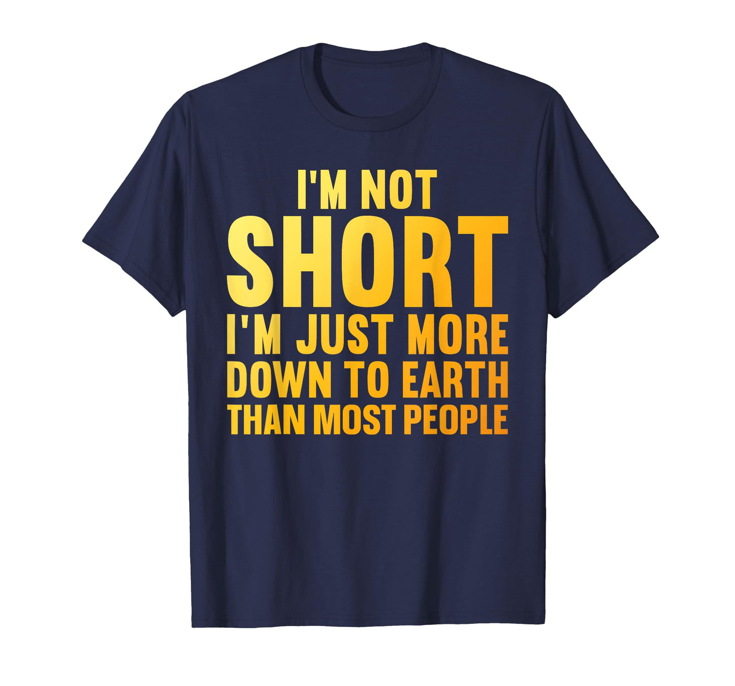 Funny Short People Art for Men Women Short People Short Girl T-Shirt