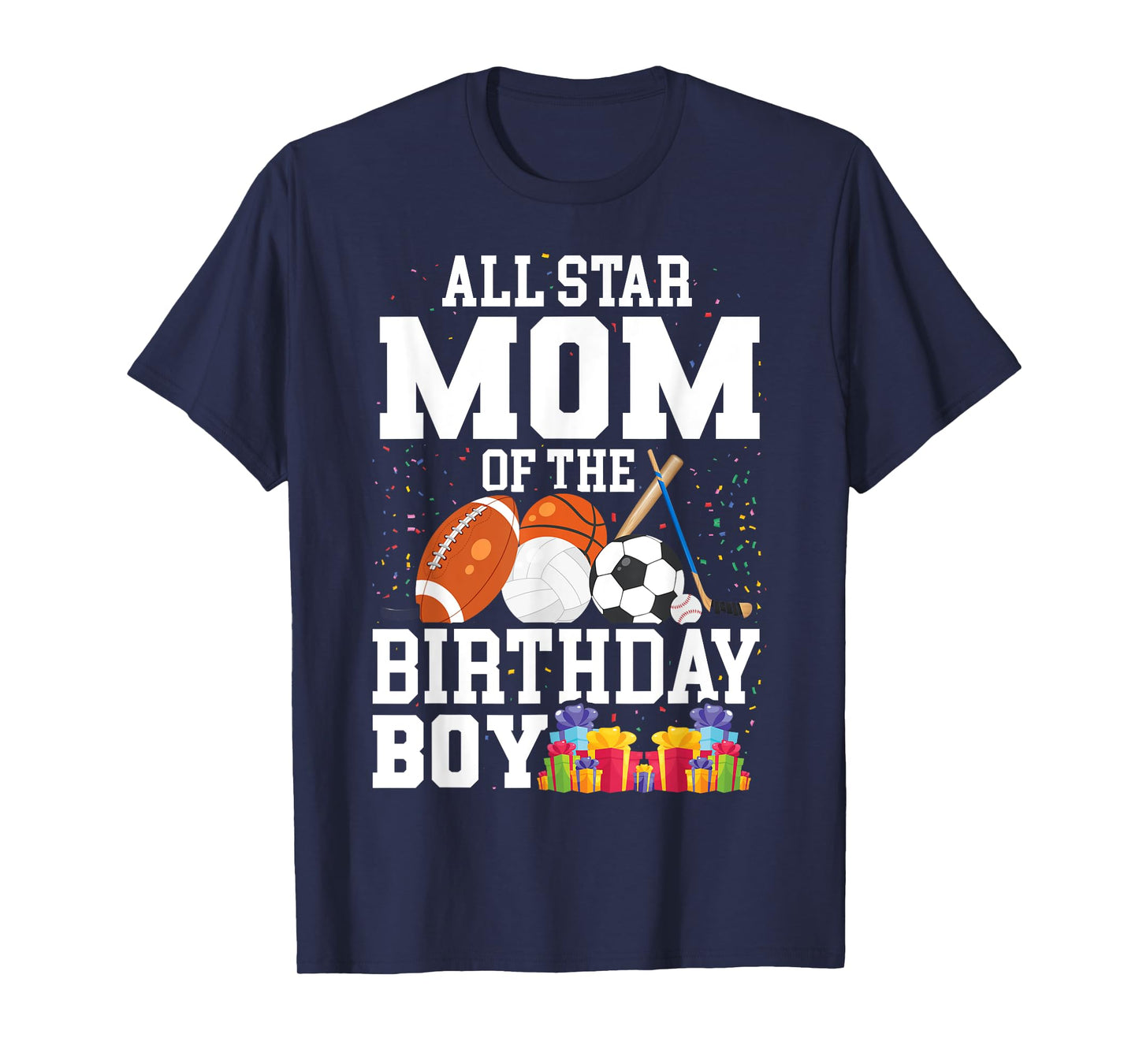 All Star Mom of The Birthday Boy Sports Mommy Mama Mother T-Shirt
