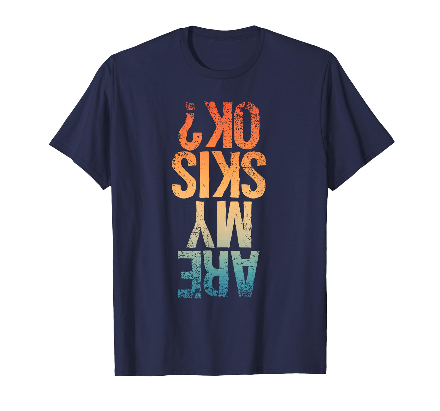 Funny Ski Design For Men Women Kids Boys Girls Skiing Lover T-Shirt
