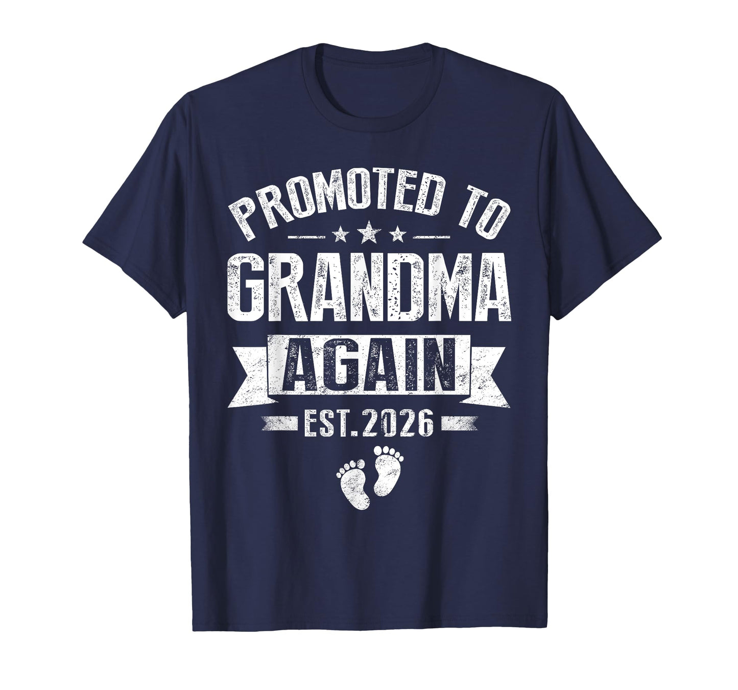 Promoted To Grandma Again Est 2026 Pregnancy Announcement T-Shirt
