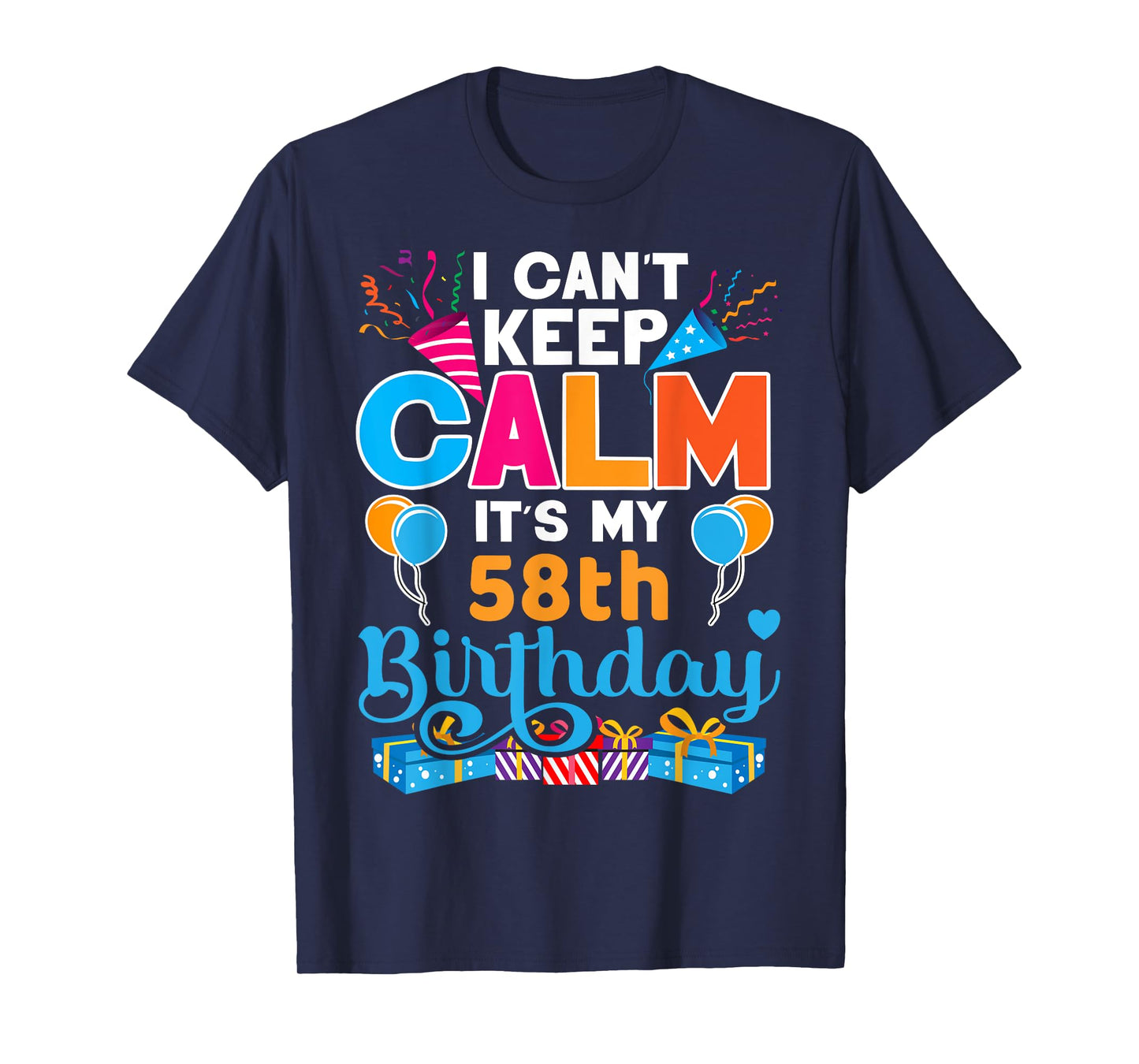 58 years old Tshirt Bday It's My 58th Birthday Women Men T-Shirt