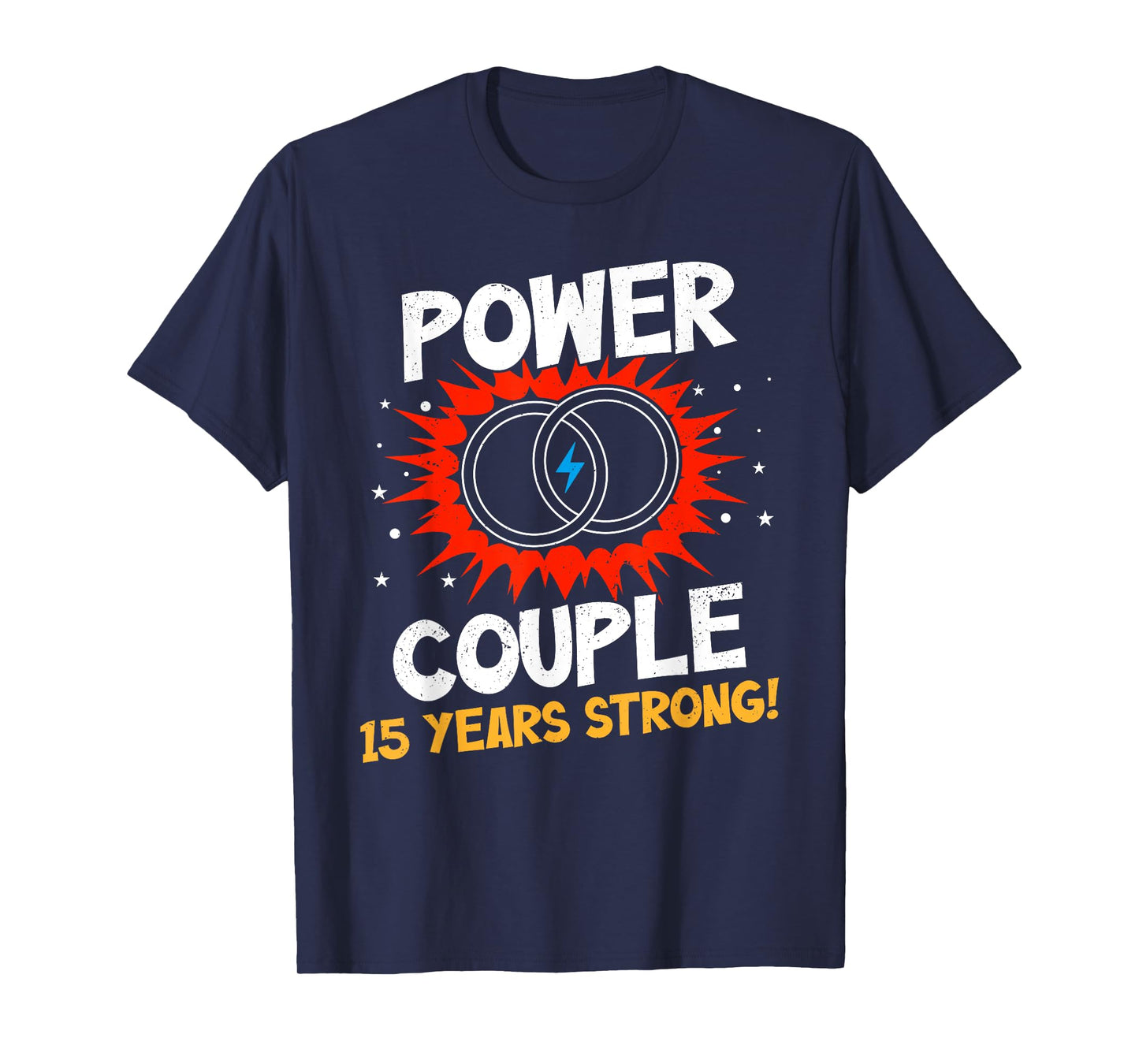 Power Couple 15 Years Strong Shirt 15th Wedding Anniversary T-Shirt