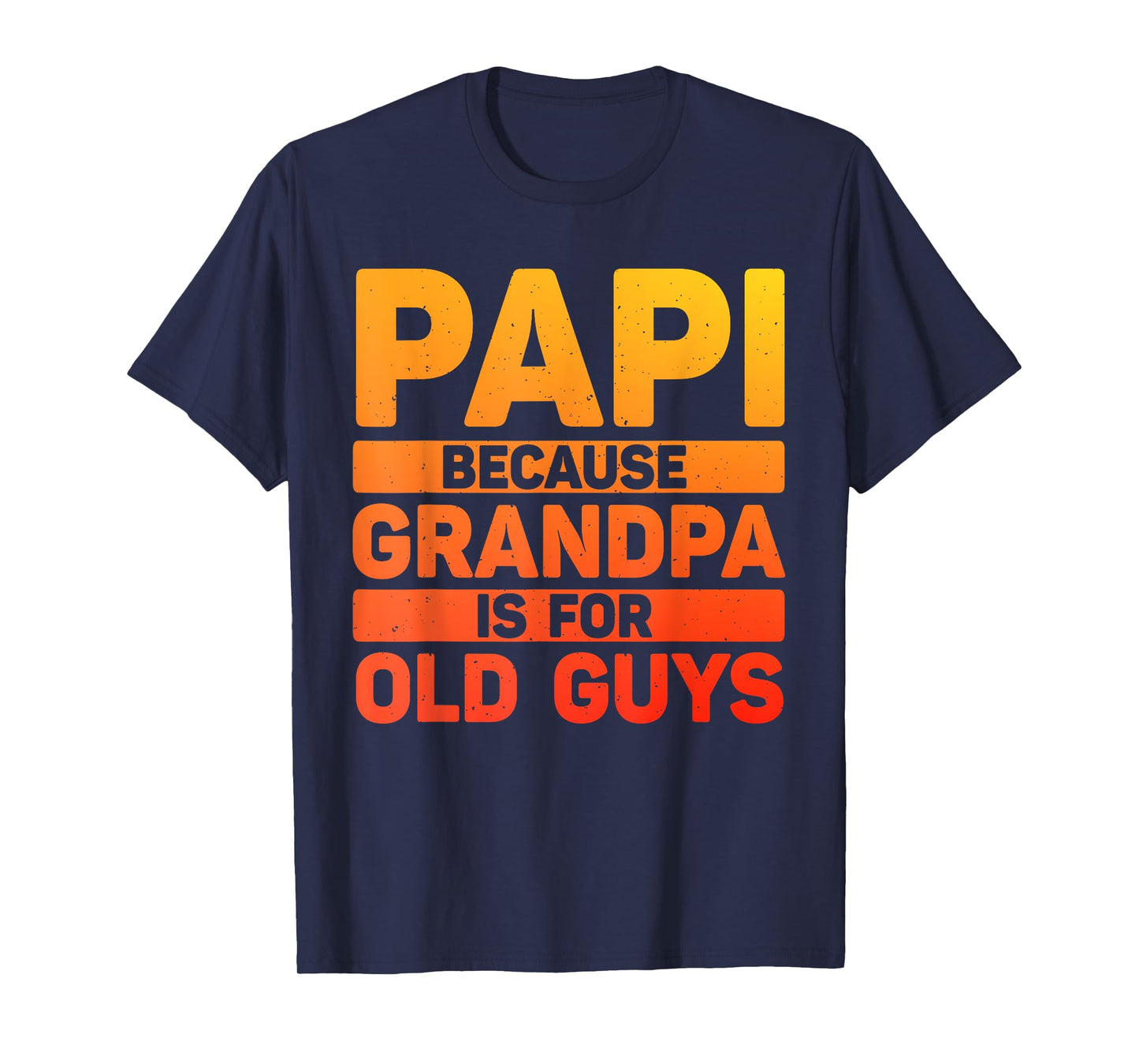 Papi Design For Grandpa From Grandkids Father's Day Papi T-Shirt