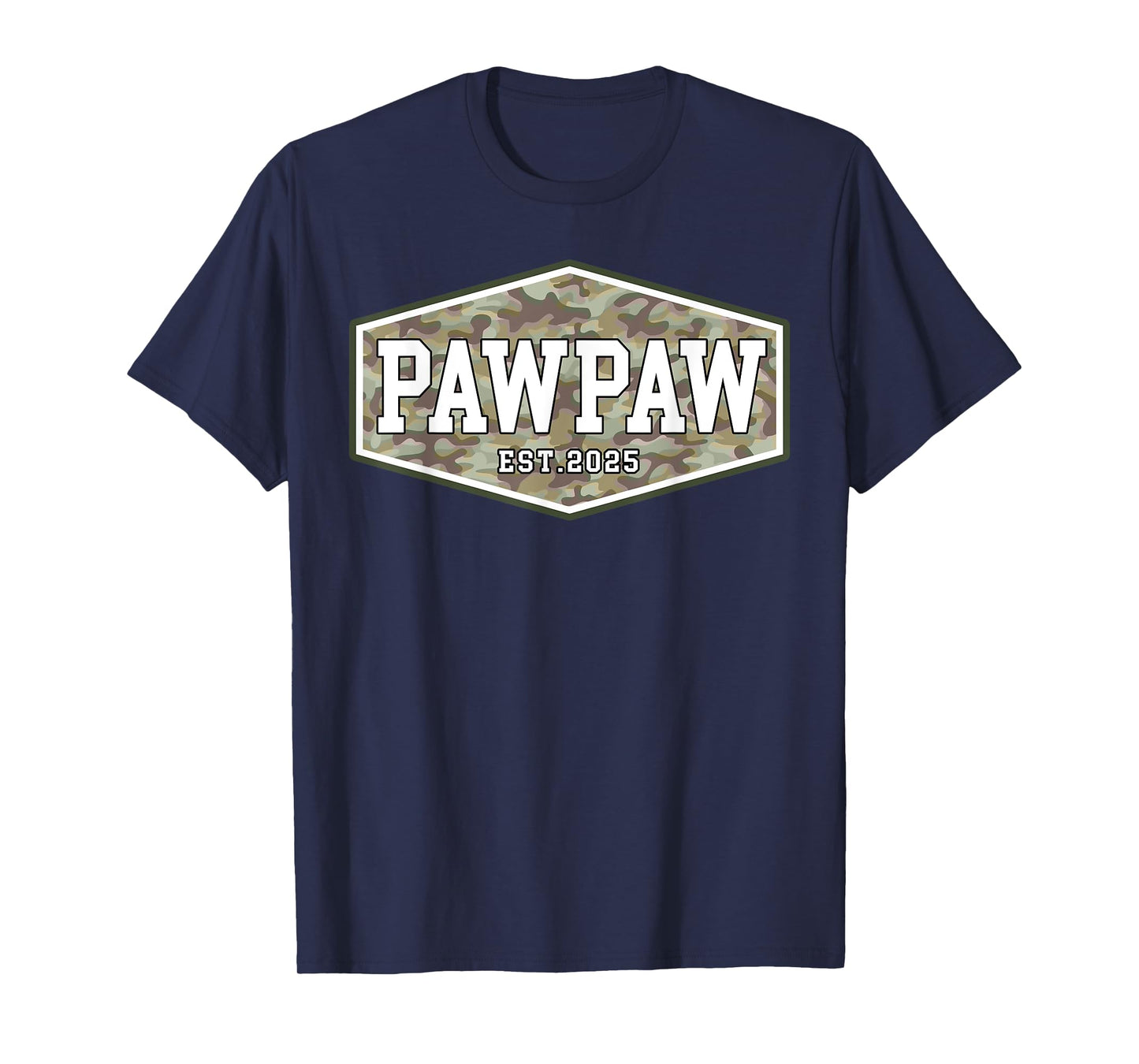 Pawpaw Est. 2025 First Grandpa Fathers Day New Pawpaw Camo T-Shirt