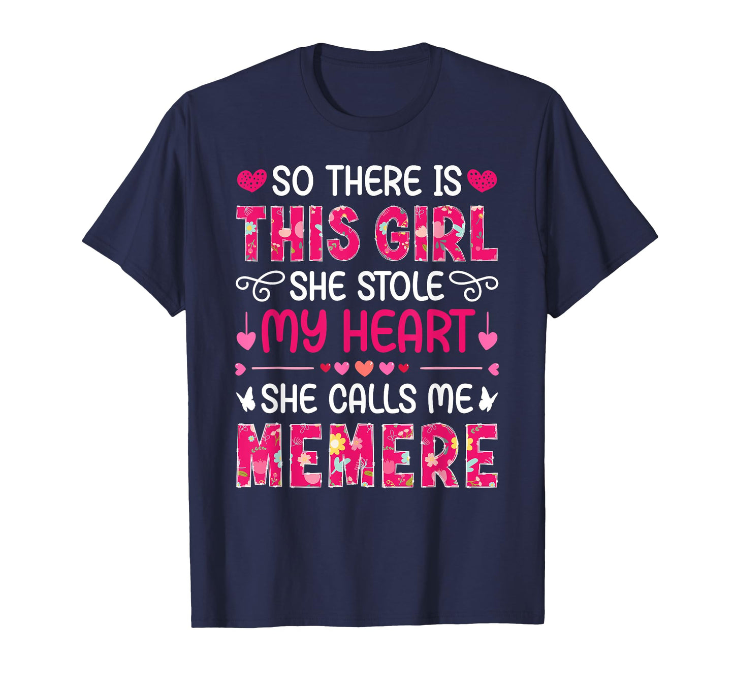 She Calls Me Memere French Grandma Memere Grandmother T-Shirt
