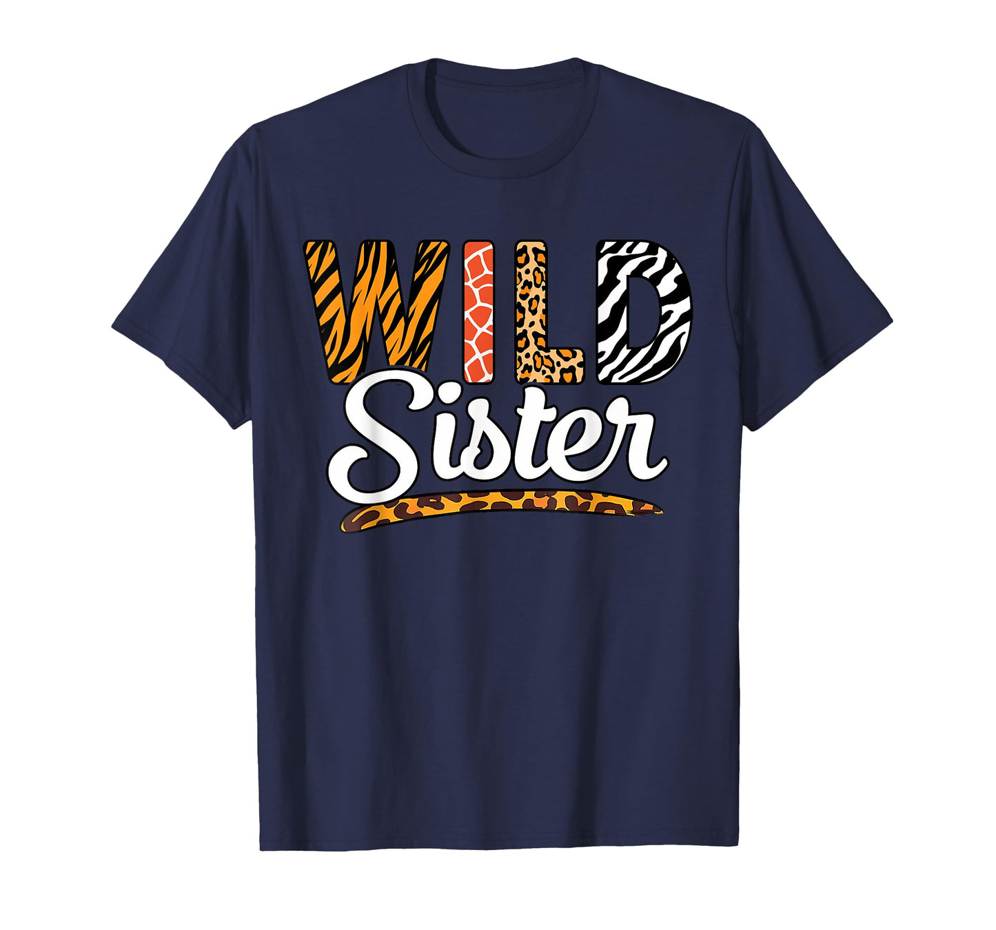 Wild Sister Zoo Birthday Safari Sis Jungle Wildlife Animals T-Shirt