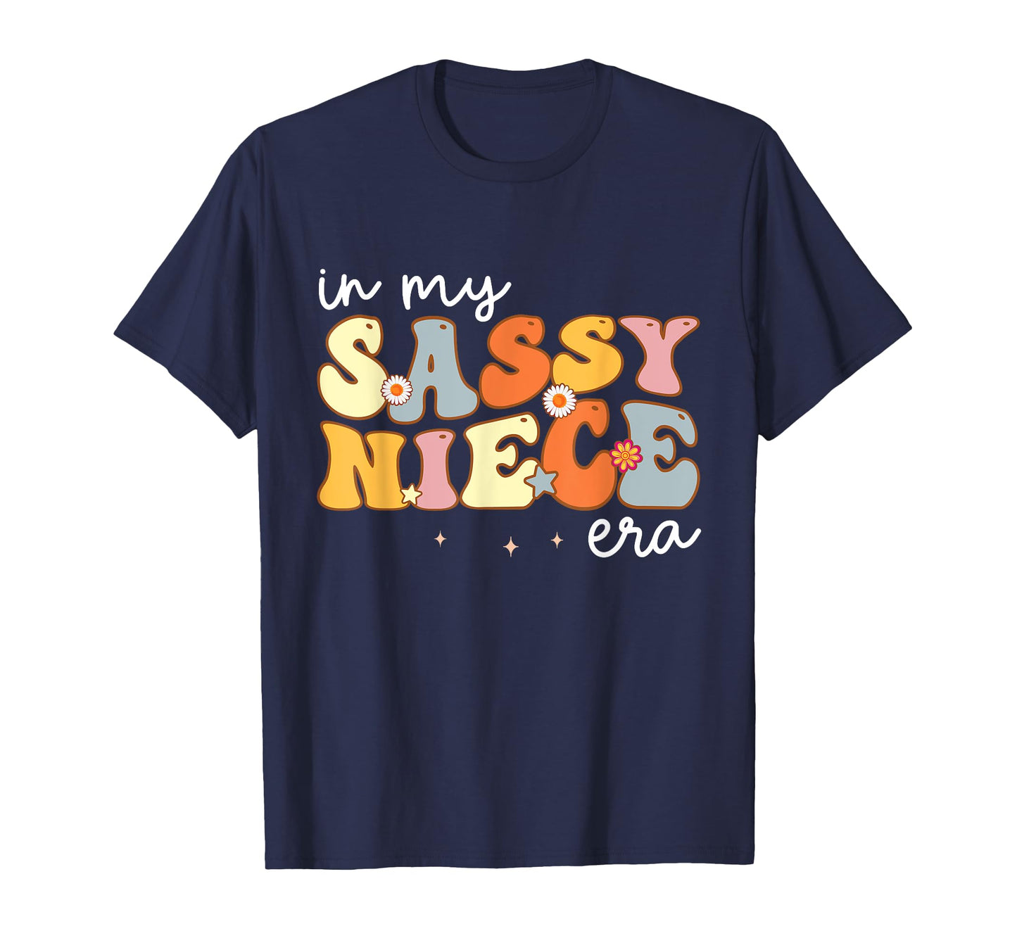 In My Sassy Niece Era T-Shirt