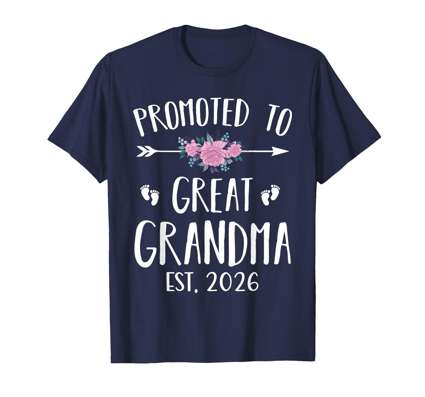 Promoted To Great Grandma Est 2026 New Great Grandmother T-Shirt