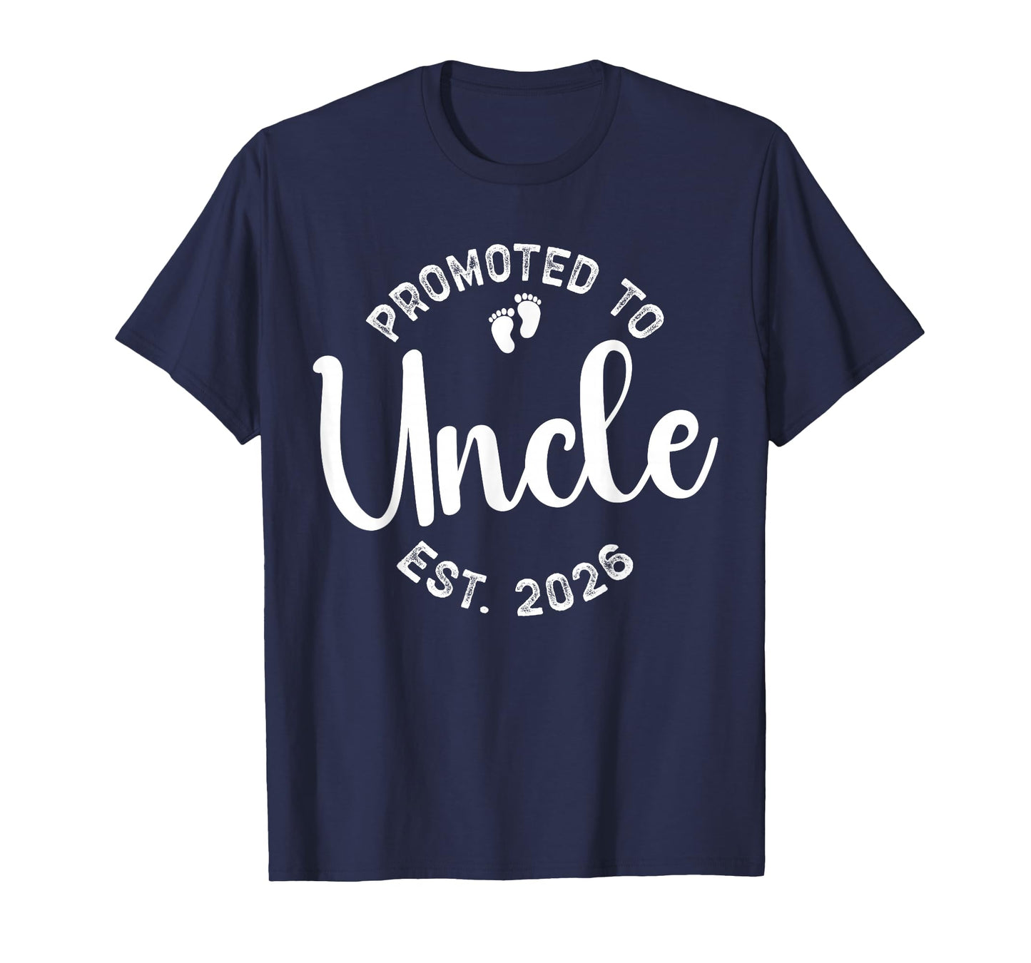 Promoted to Uncle 2026 Soon to Be Uncle First Time Uncle T-Shirt