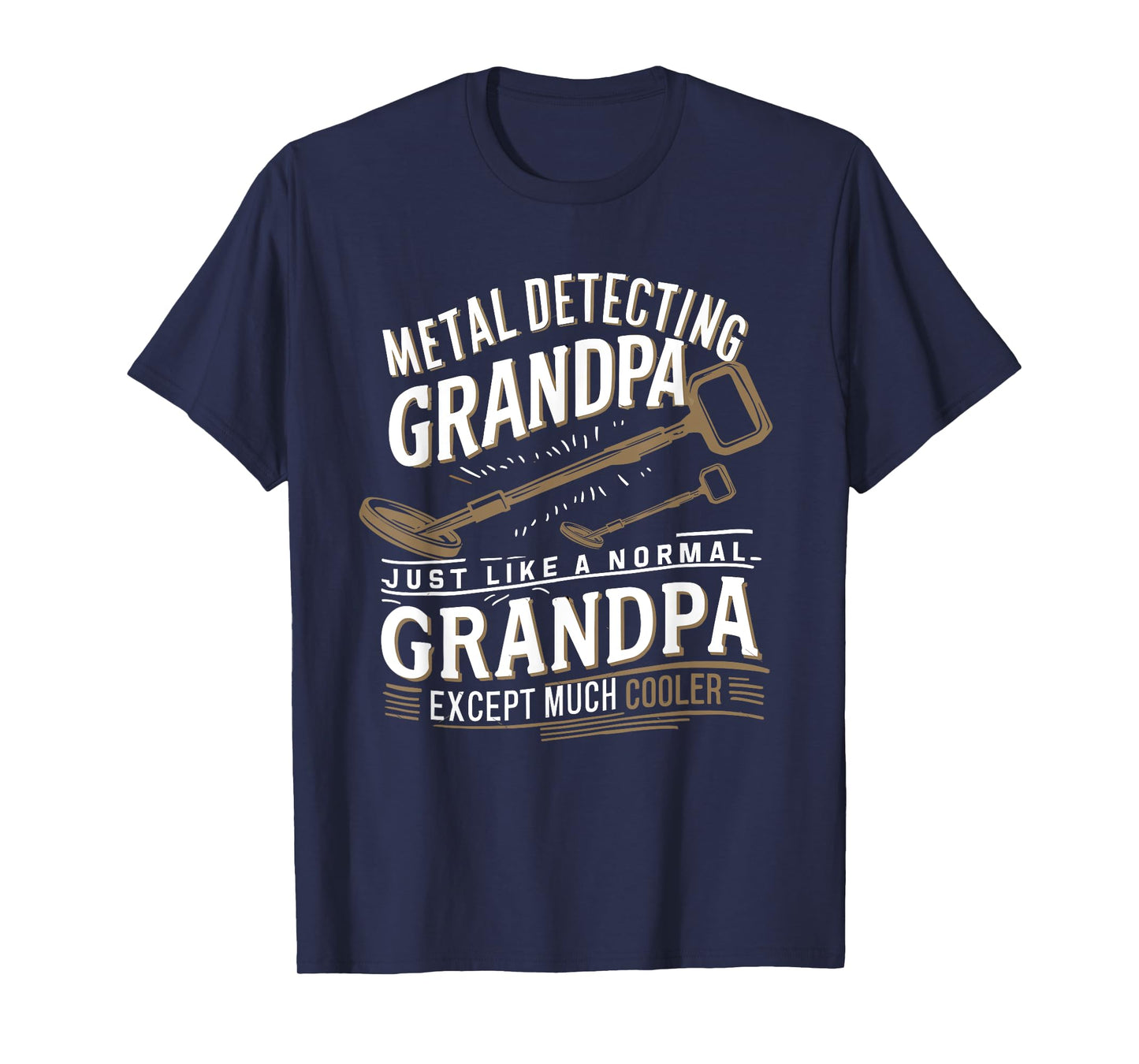 Grandpa Metal Detecting Treasure Hunter Metal Detector T-Shirt