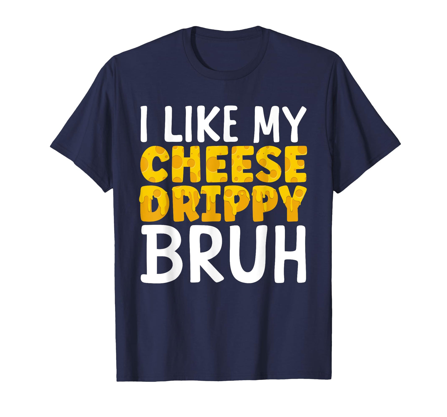 Funny Queso Design for Men Women Kids Chips & Queso Lover T-Shirt