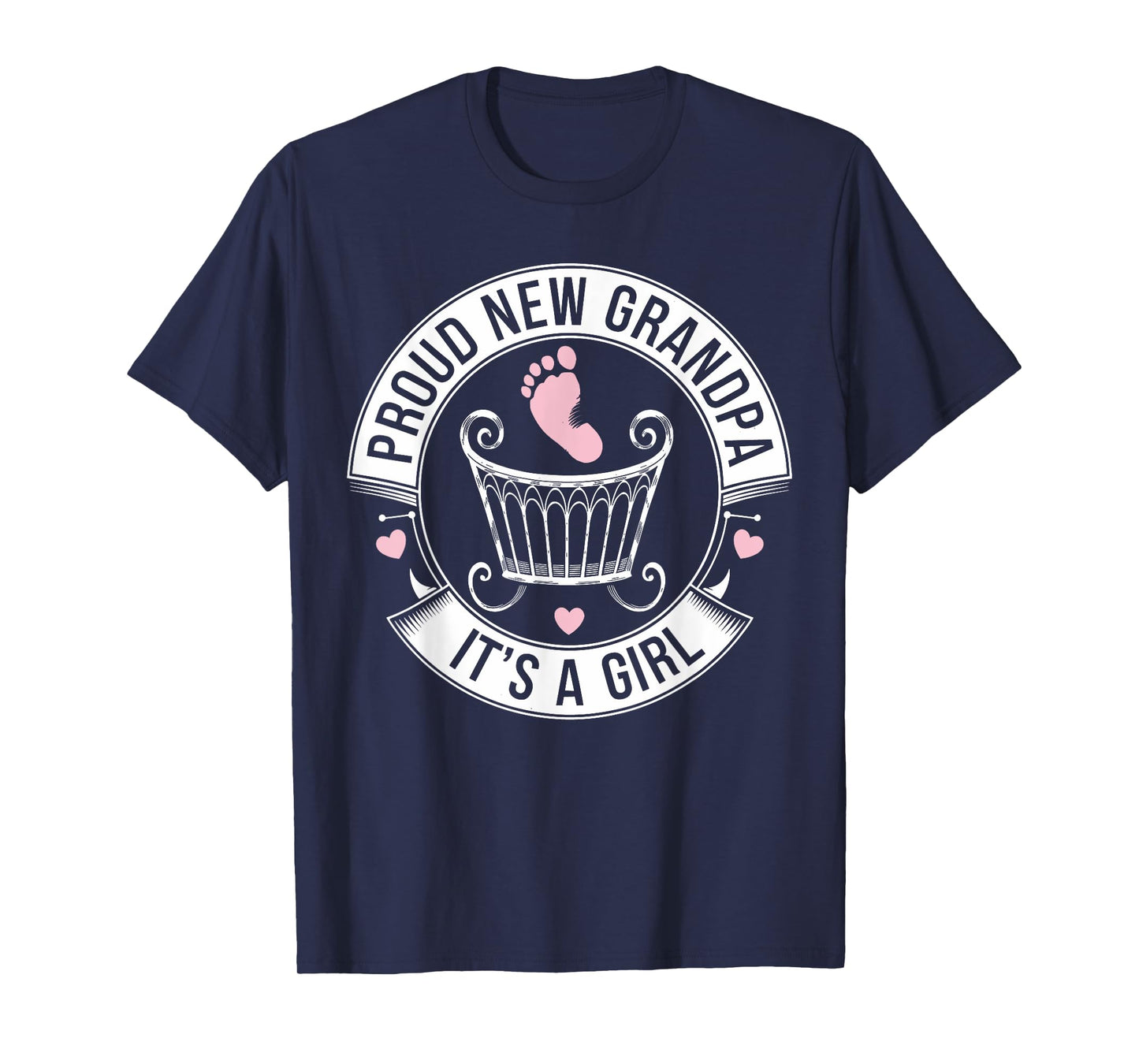 Proud New Grandpa Girl Arrival Design T-Shirt