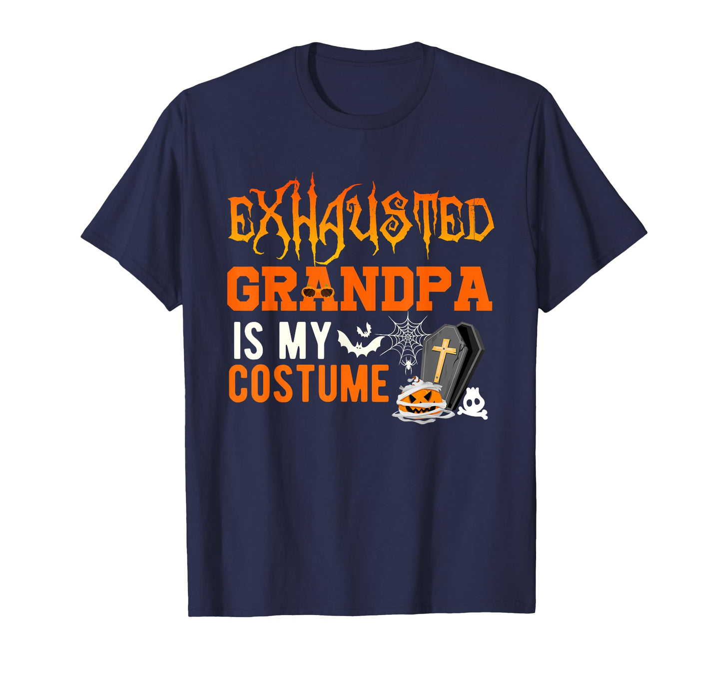 Exhausted Grandpa Is My Costume Halloween Funny Family Kids T-Shirt