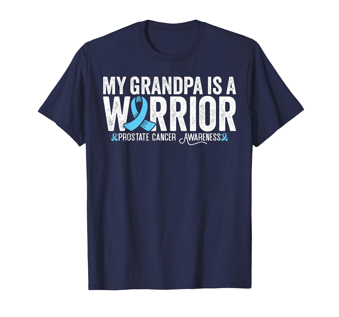 My Grandpa Is A Warrior Prostate Cancer Awareness T-Shirt