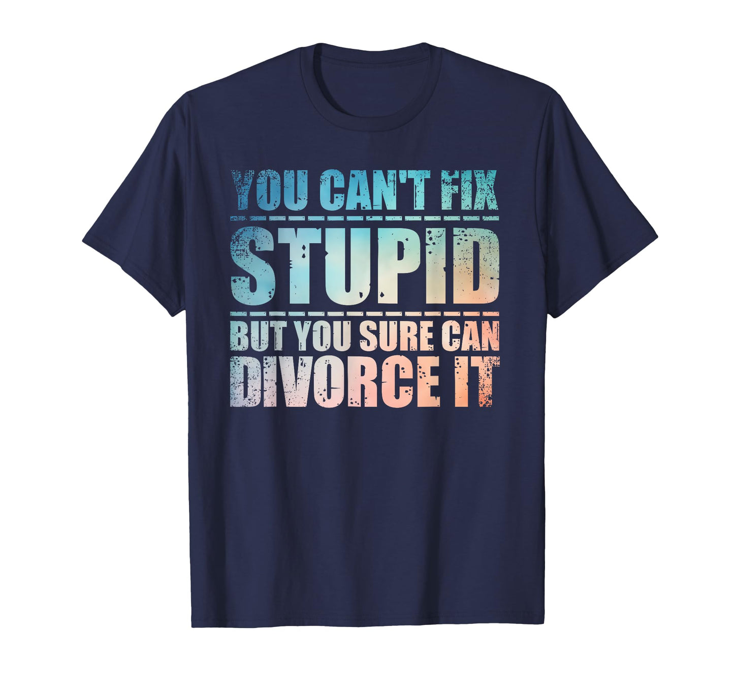 Funny Divorce Design For Men Women Ex Husband Wife Divorcees T-Shirt