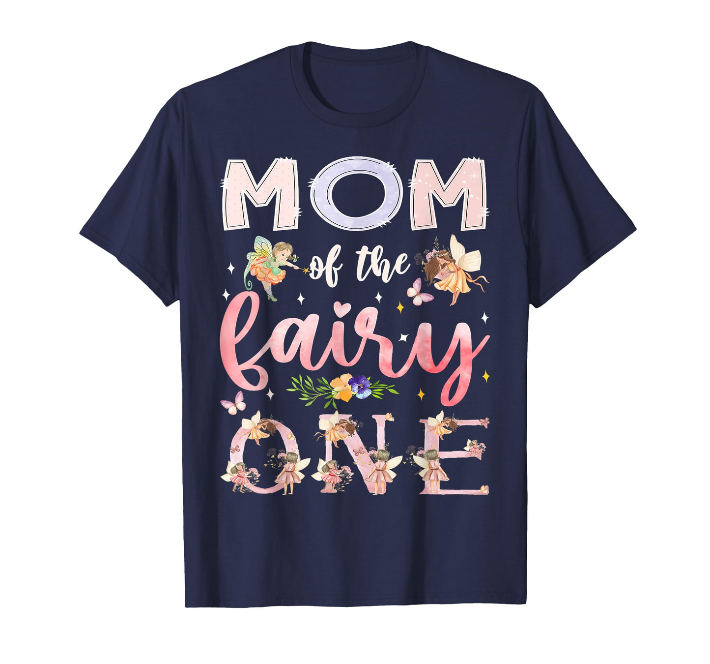 Mom Of The Fairy One 1St Birthday Girl Family Matching T-Shirt