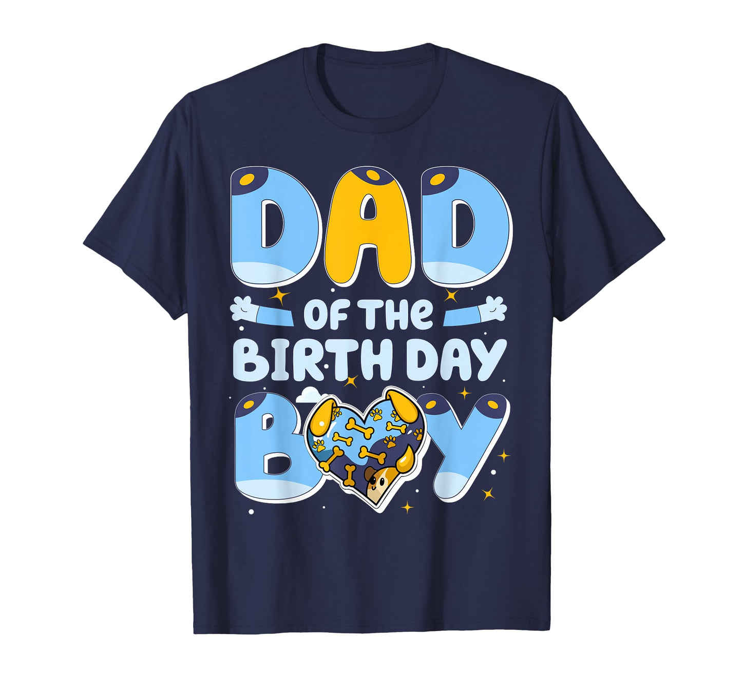 Dad Of The Birthday Boy Funny Blue Dog Family Matching T-Shirt