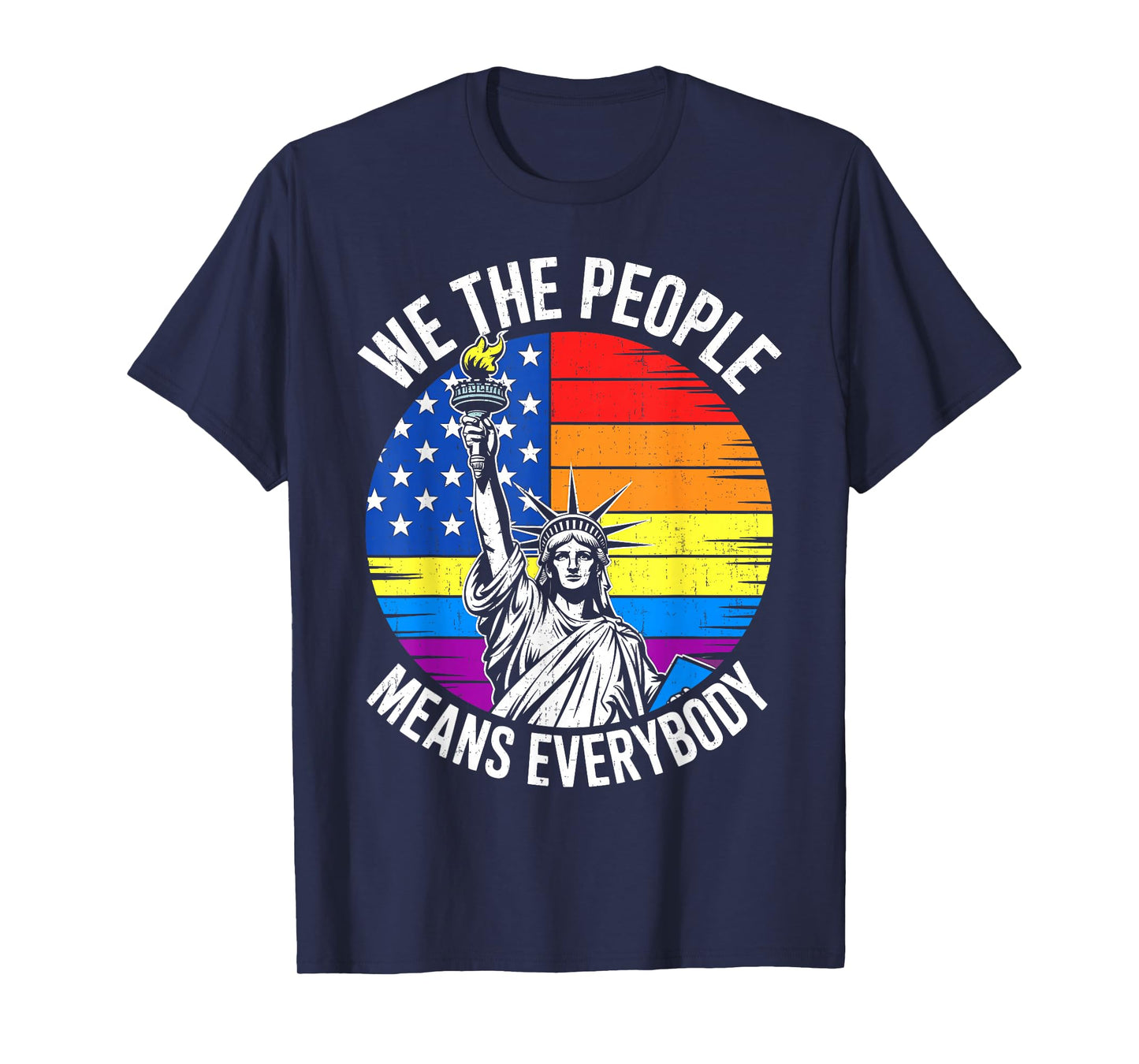 USA LGBTQ Equality We the People Means Everyone Gay Pride T-Shirt