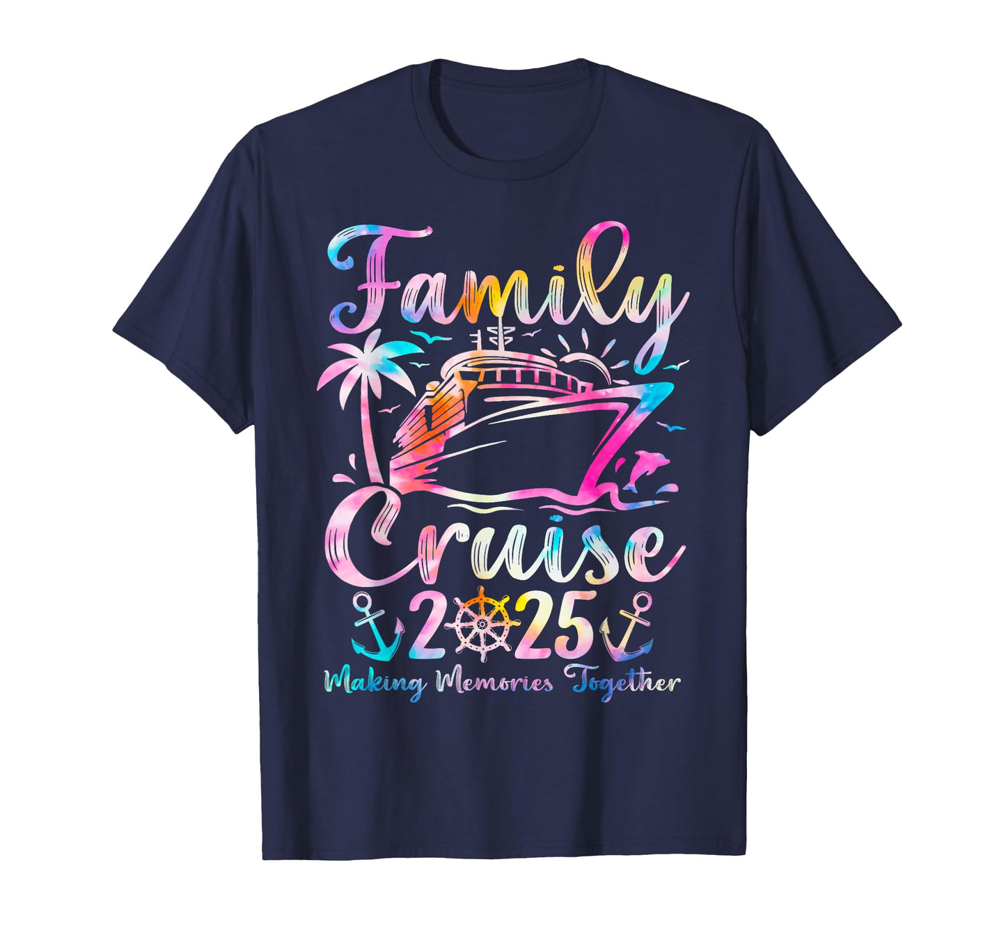 Family Cruise 2025 Party Cruising Ship Summer Vacation Trip T-Shirt