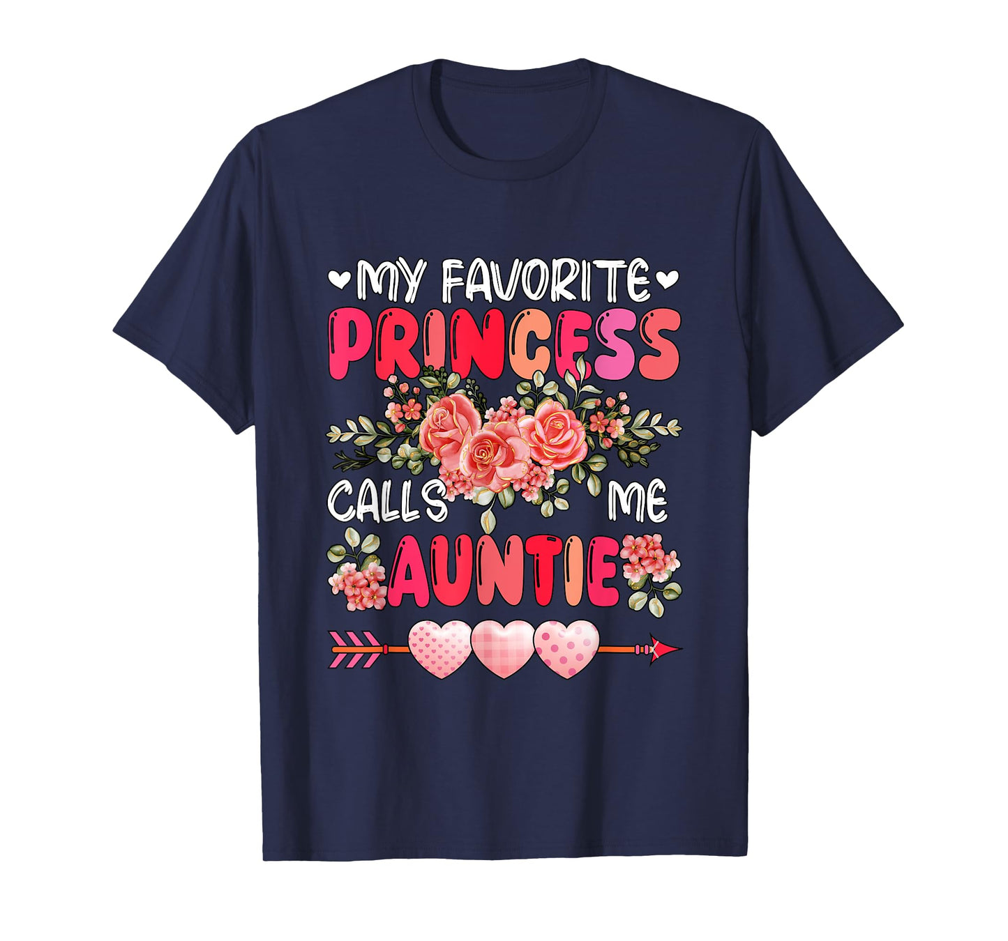 Favorite Cute Princess Call Me Auntie Mother's Day Flowers T-Shirt