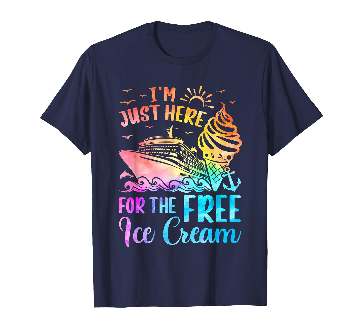 I'm Just Here For The Free Ice Cream Family Cruise Trip Kids T-Shirt