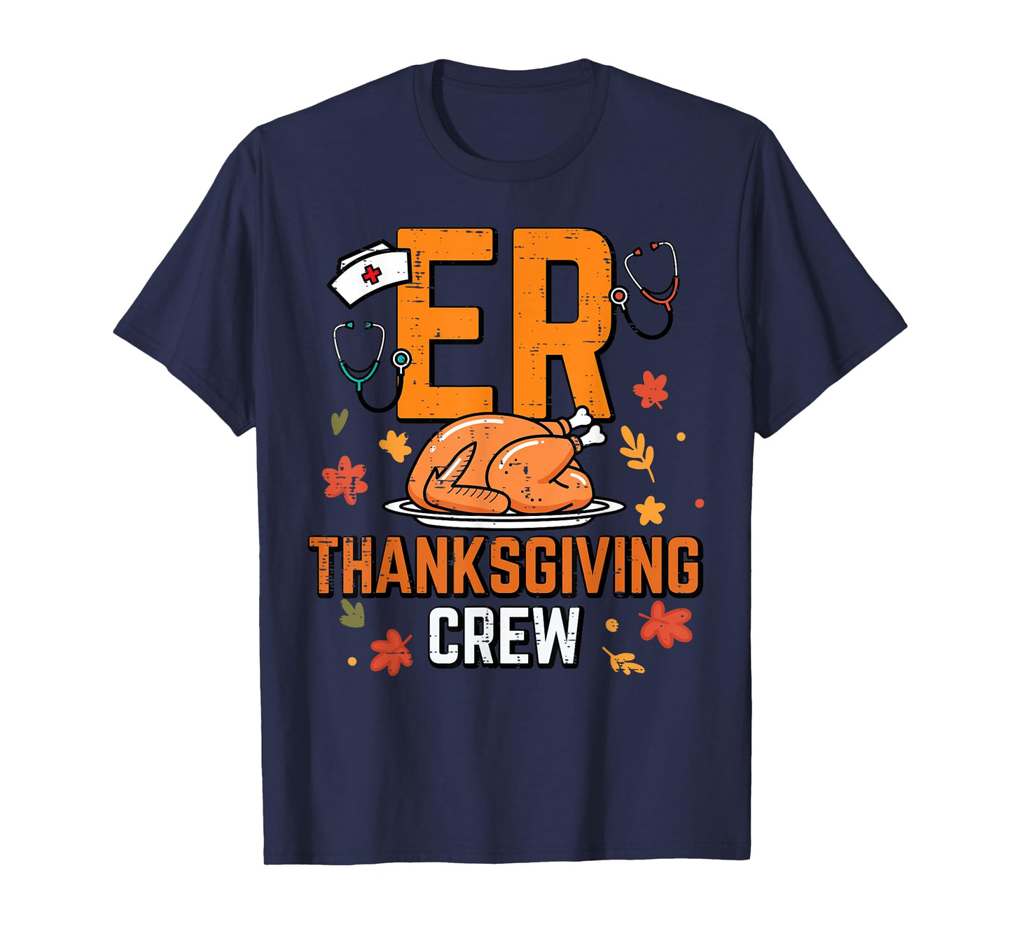 ER Thanksgiving Crew Emergency Department Nurse Fall Women T-Shirt