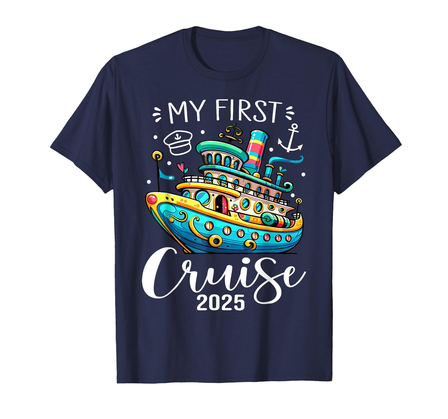 My First Cruise 2025 Cute Family Vacation Cruising T-Shirt