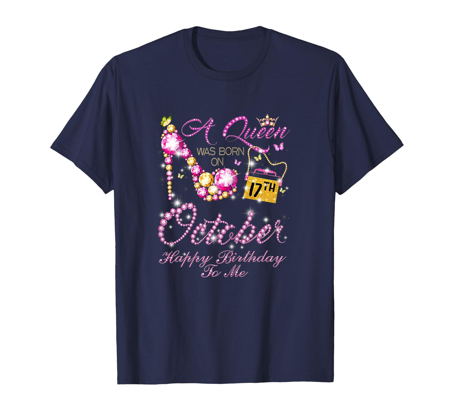 Womens A Queen Was Born In Oct, Oct 17th Birthday T-Shirt