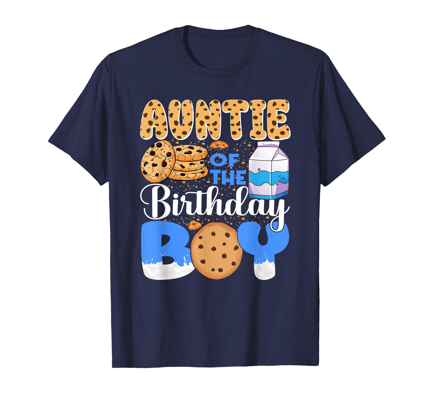 Auntie of The Birthday Boy Milk and Cookies 1st Birthday T-Shirt
