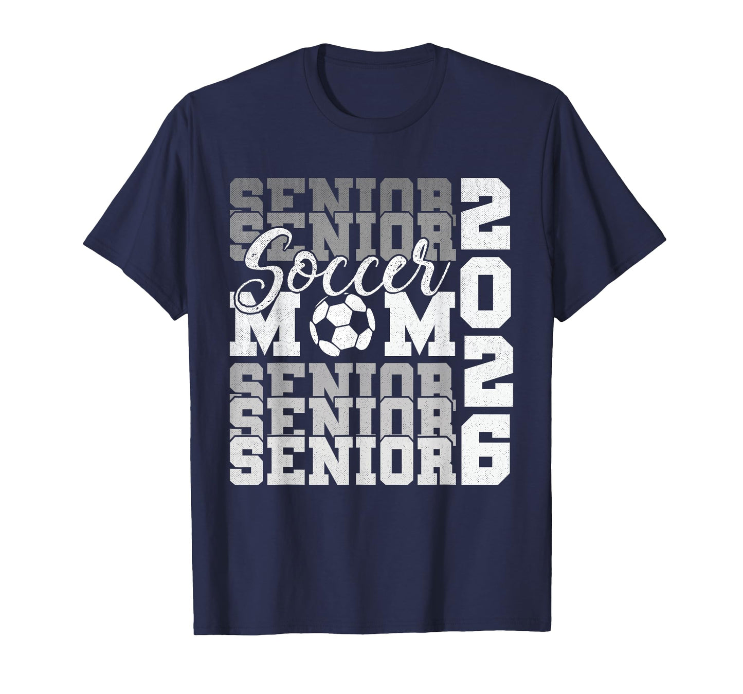 Senior Mom 2026 Soccer Class Of 2026 Funny Graduation 2026 T-Shirt
