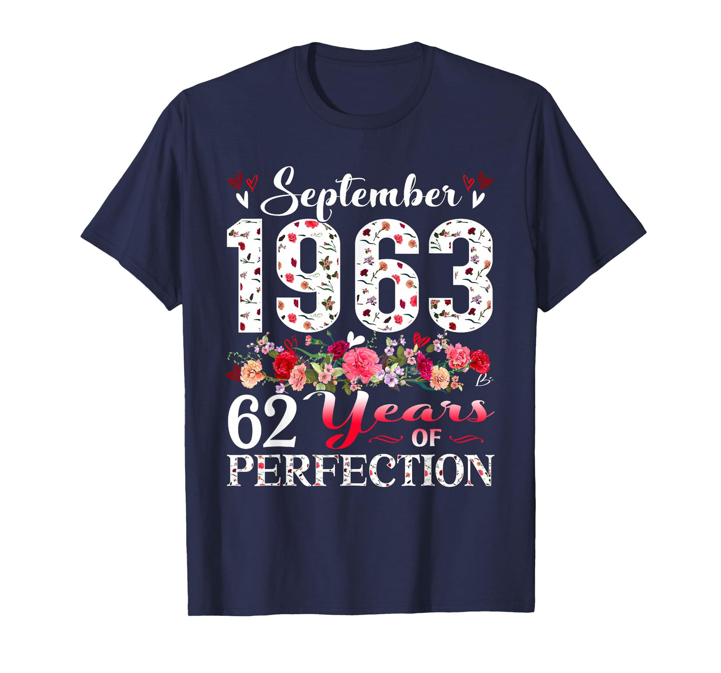 62 Year Old Floral September 1963 62nd Birthday Gifts Women T-Shirt