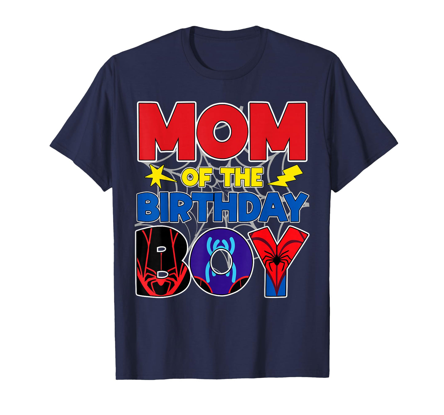 Mom Of The Birthday Boy Matching Spider Family Birthday T-Shirt