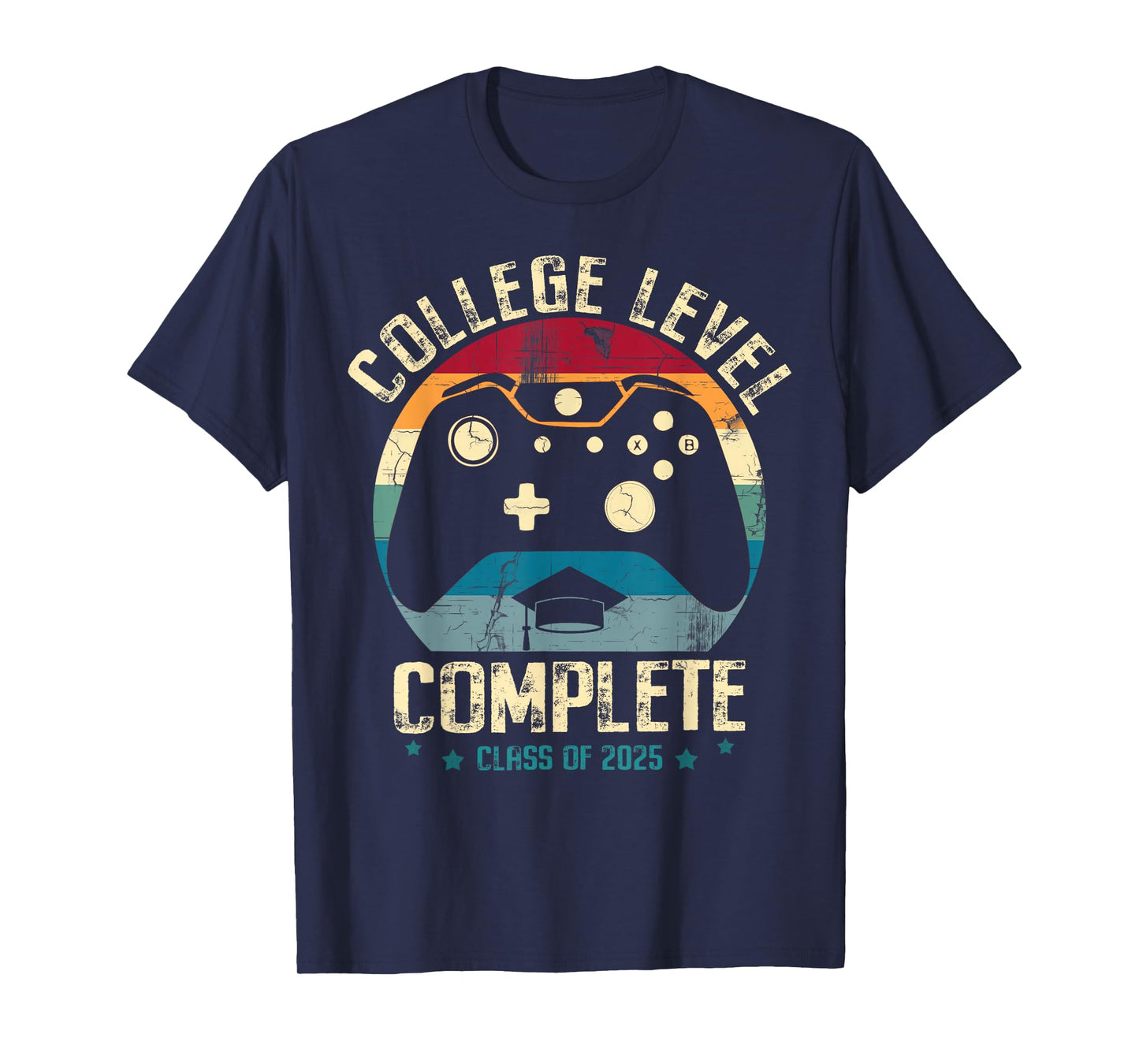 College Level Complete Class of 2025 Gamer Graduation Grad T-Shirt
