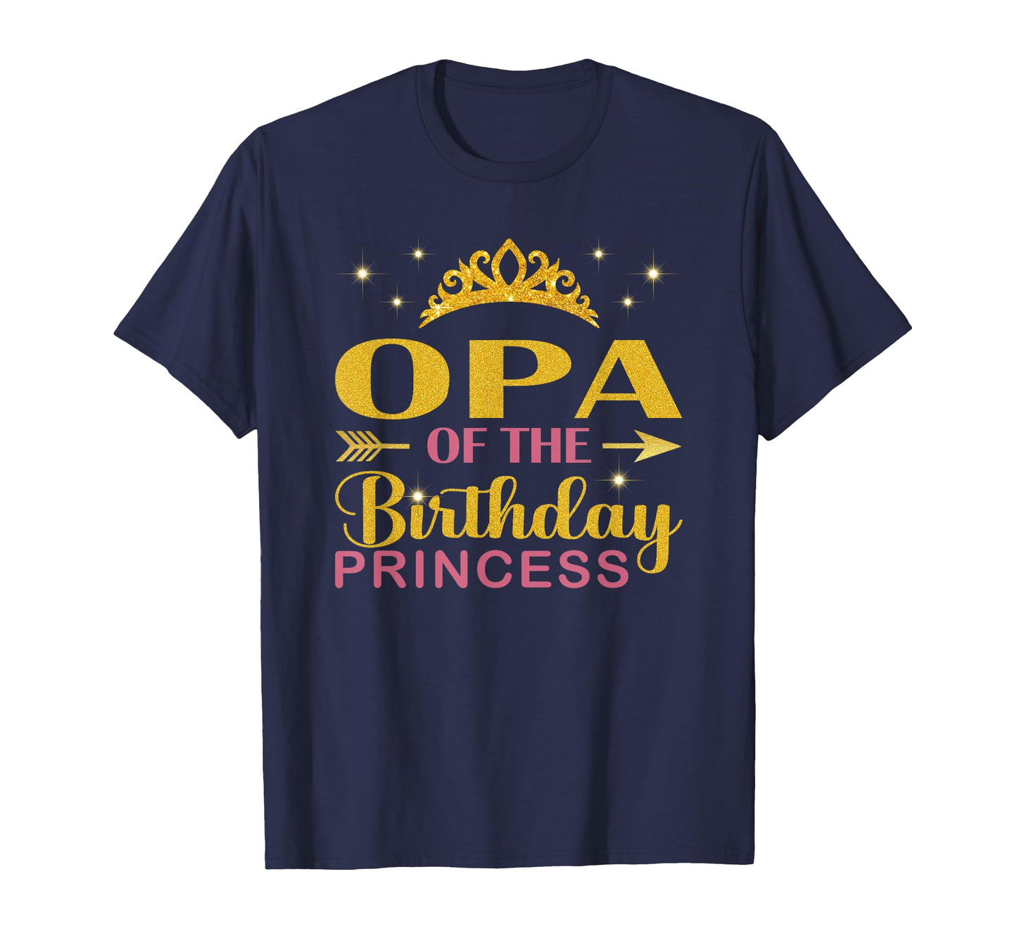 Opa Of The Birthday Princess Birthday Girl Kid Family T-Shirt