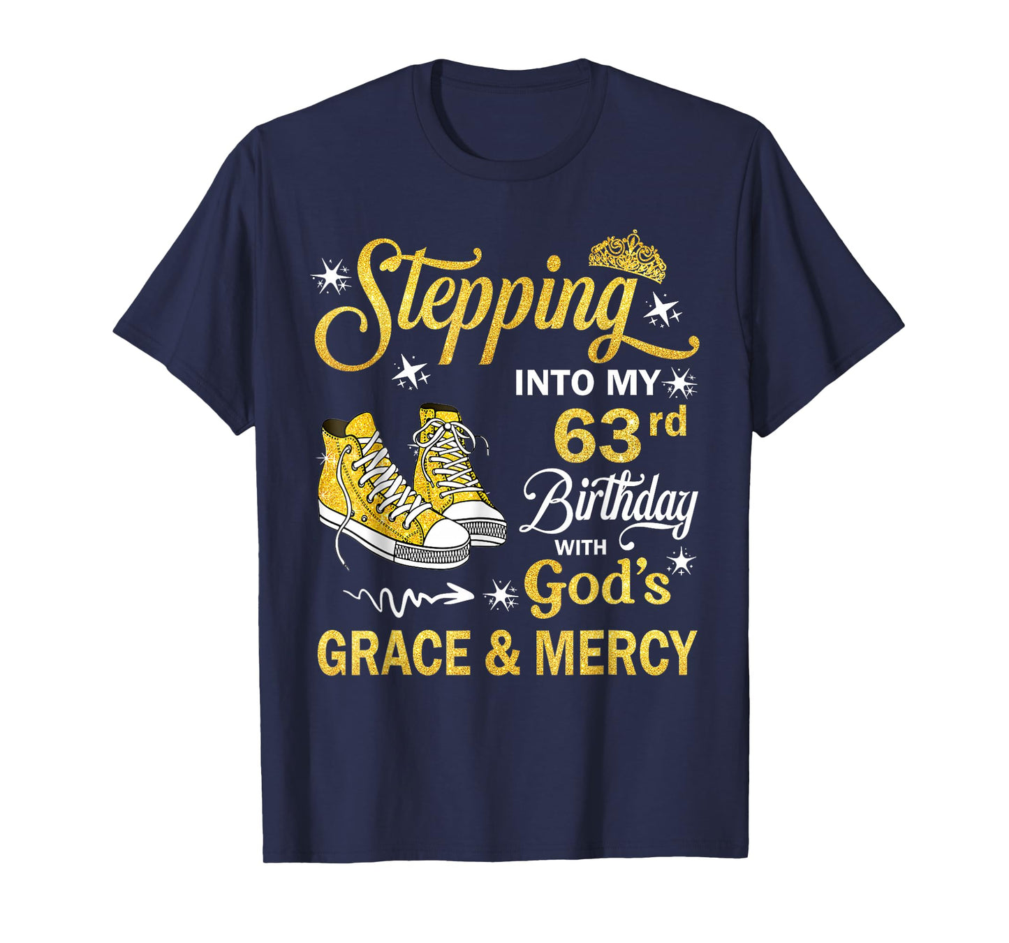 63 Year Old Birthday 63rd Birthday With God's Grace & Mercy T-Shirt