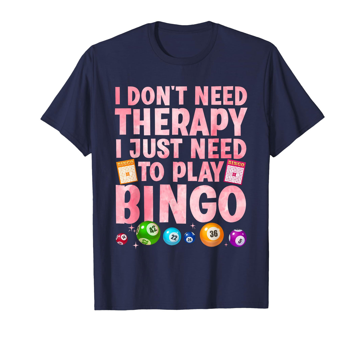 Cute Bingo Novelty For Men Women Bingo Lover Bingo Player T-Shirt