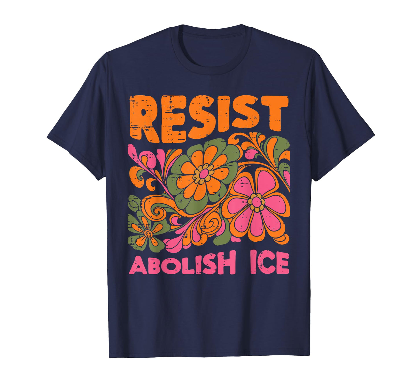 Immigrant Resist Abolish Ice Psychedelic Protest Women Men T-Shirt