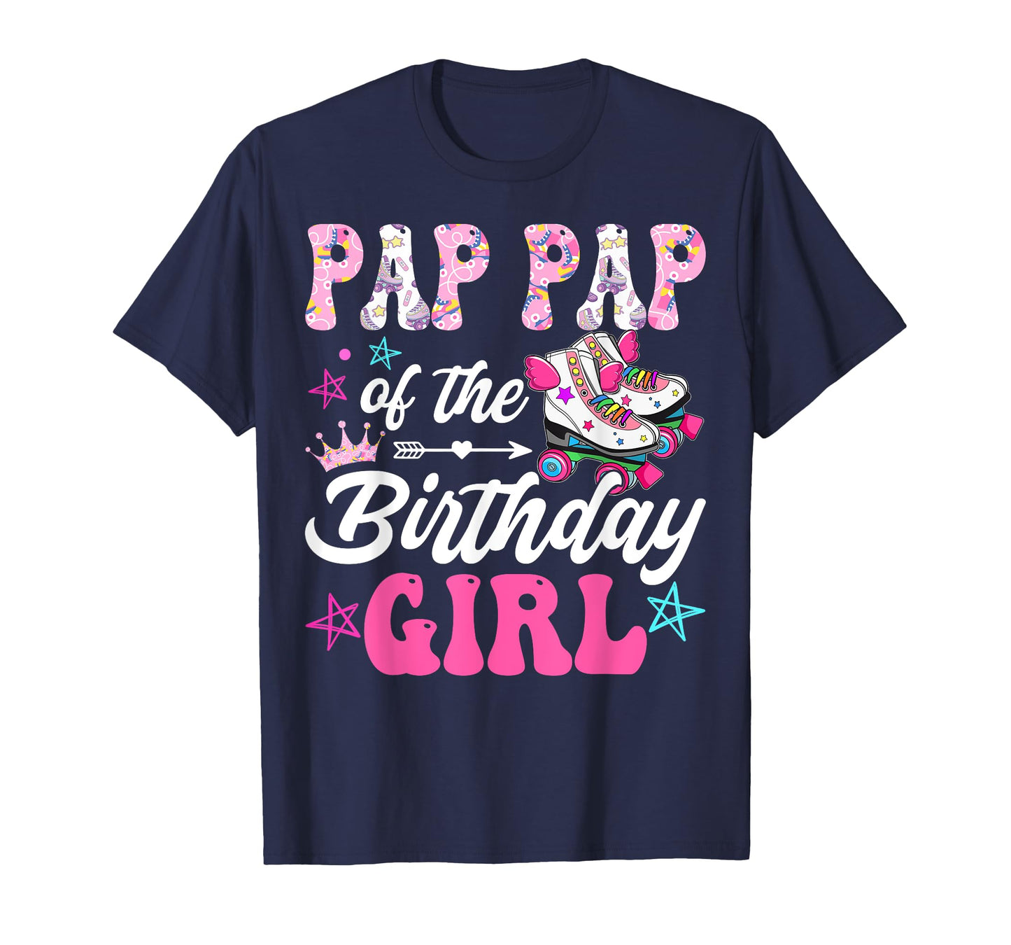 Pap Pap Of The Birthday Girl Rolling Skate Family Matching T-Shirt