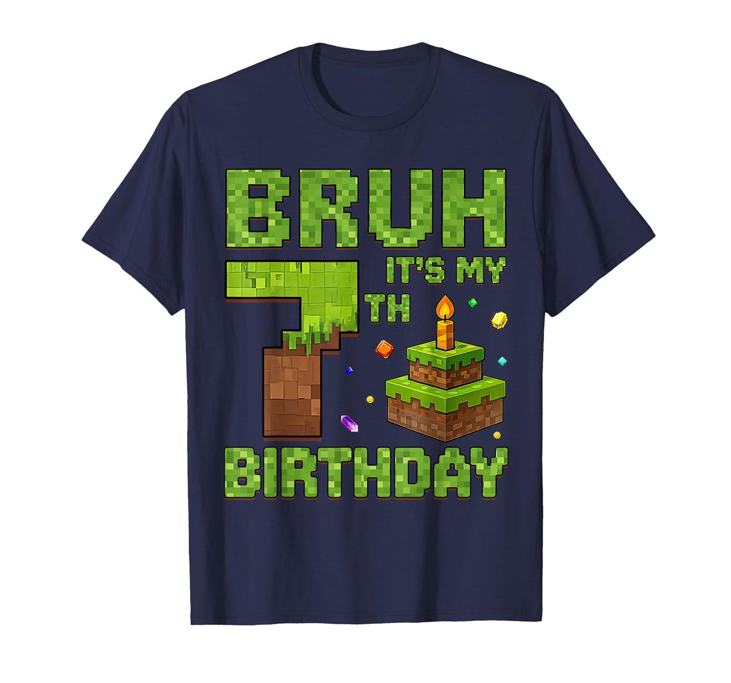 Funny Birthday Boy Bruh It's My 7th Birthday Game Pixel T-Shirt