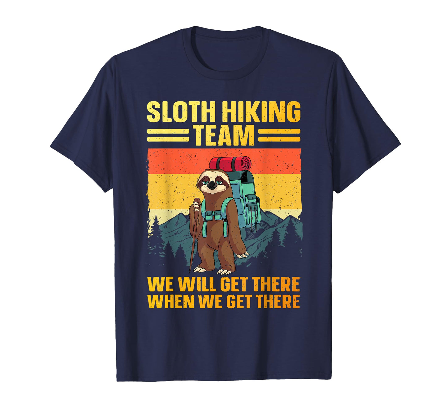 Funny Hiking Themed For Men Women Kids Hiker Hike Gag Hiking T-Shirt